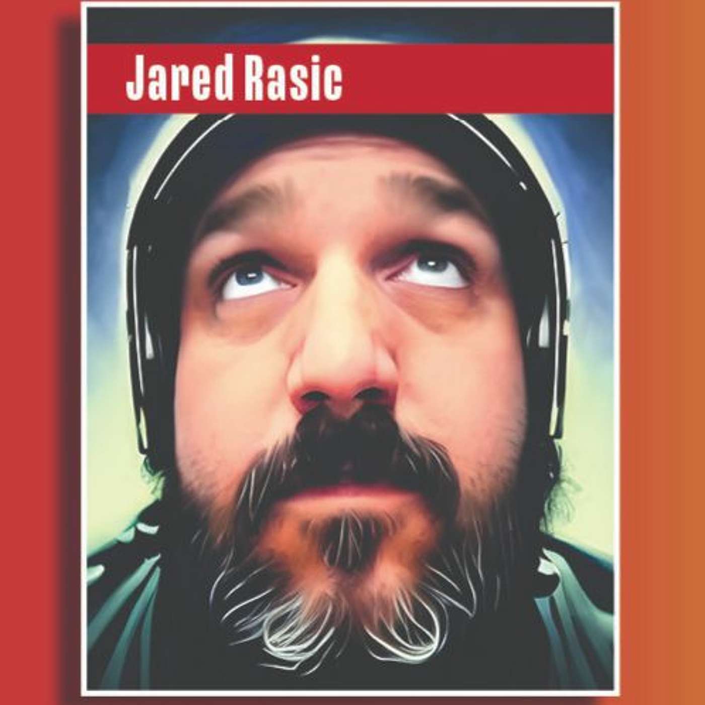 Bend Don't Break: A Love for Film with Jared Rasic episode artwork