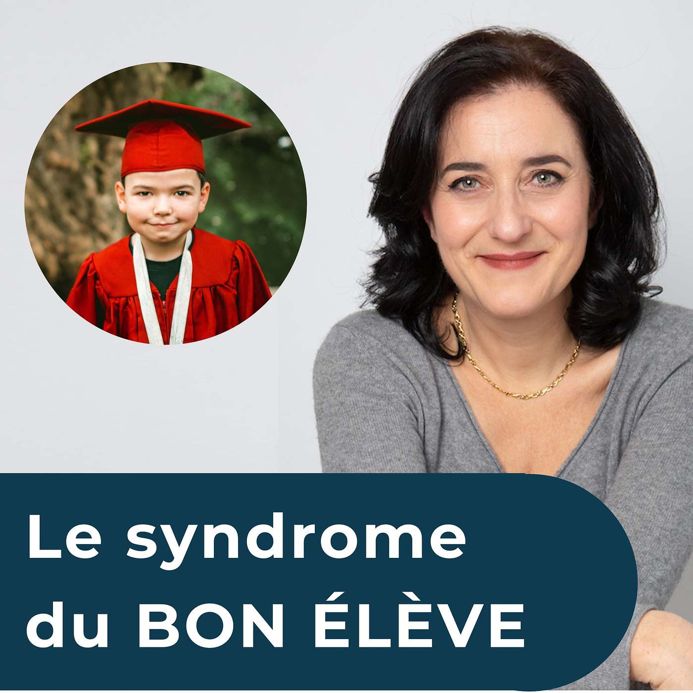 Le Syndrome du BON ELEVE / de la BONNE ÉLÈVE
