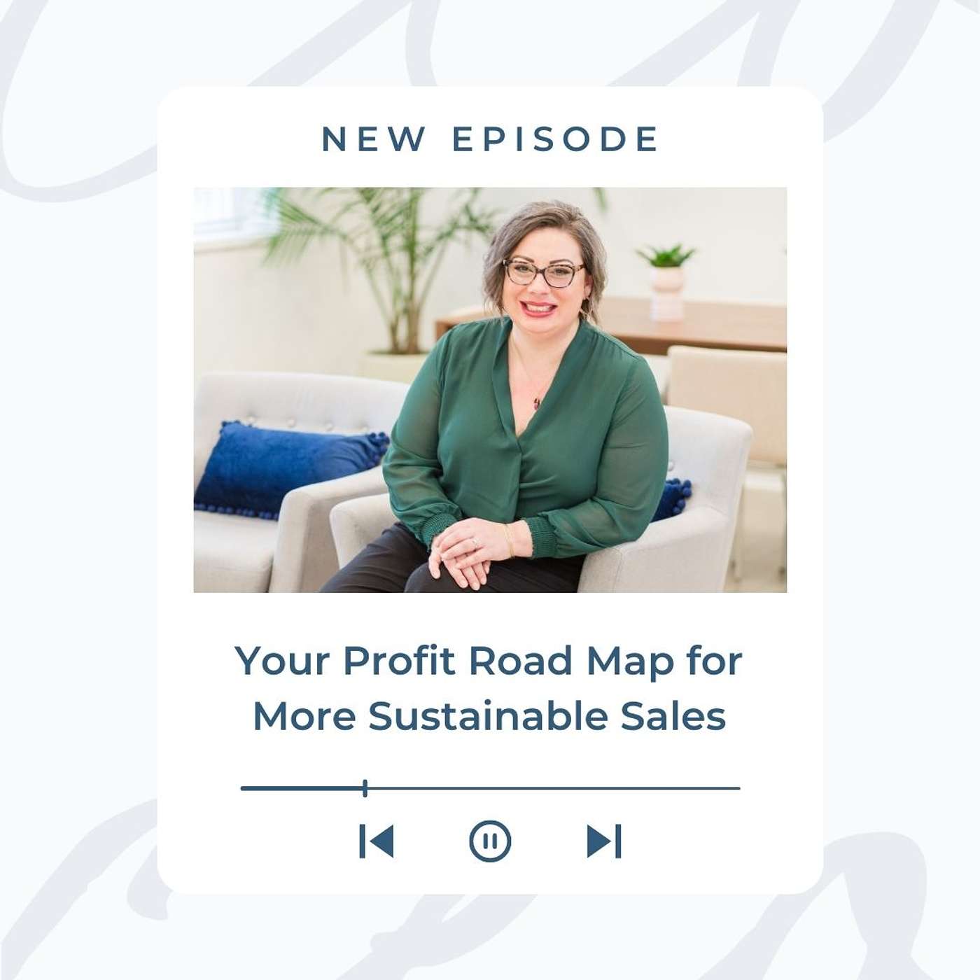 Your Profit Road Map for More Sustainable Sales