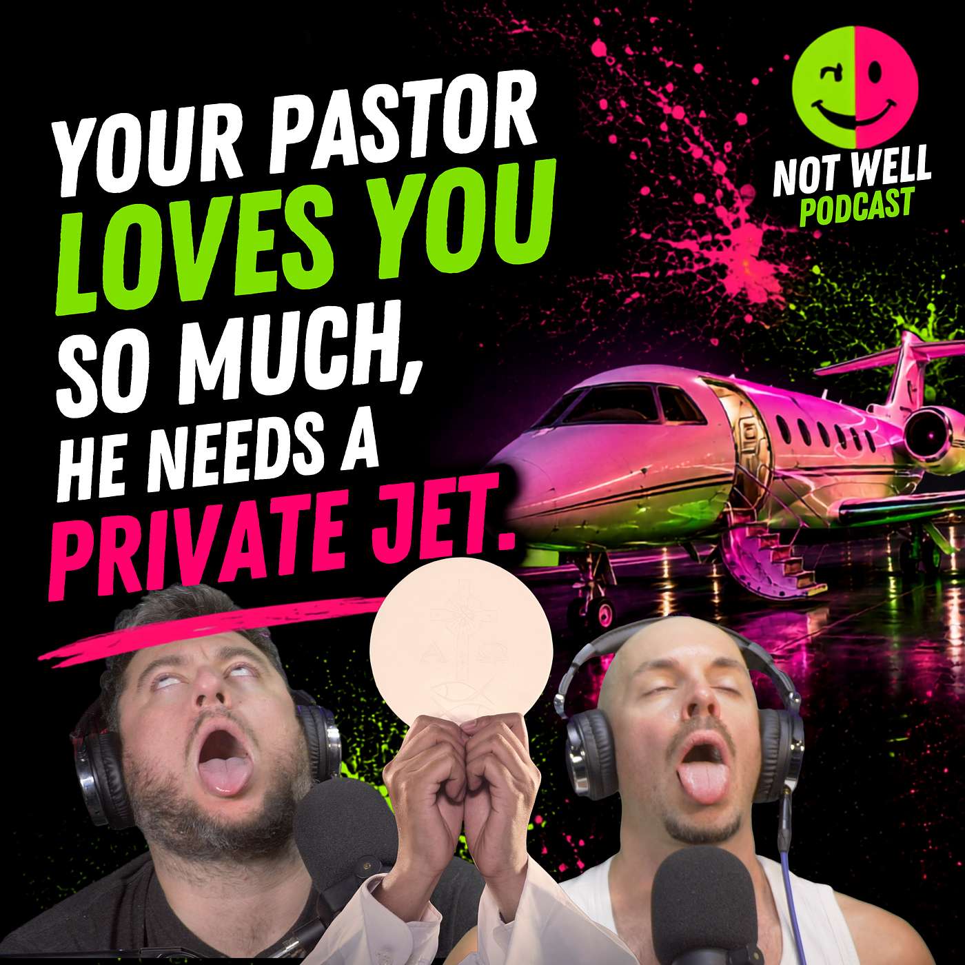 Your Pastor Loves You So Much, He Needs a Private Jet episode artwork