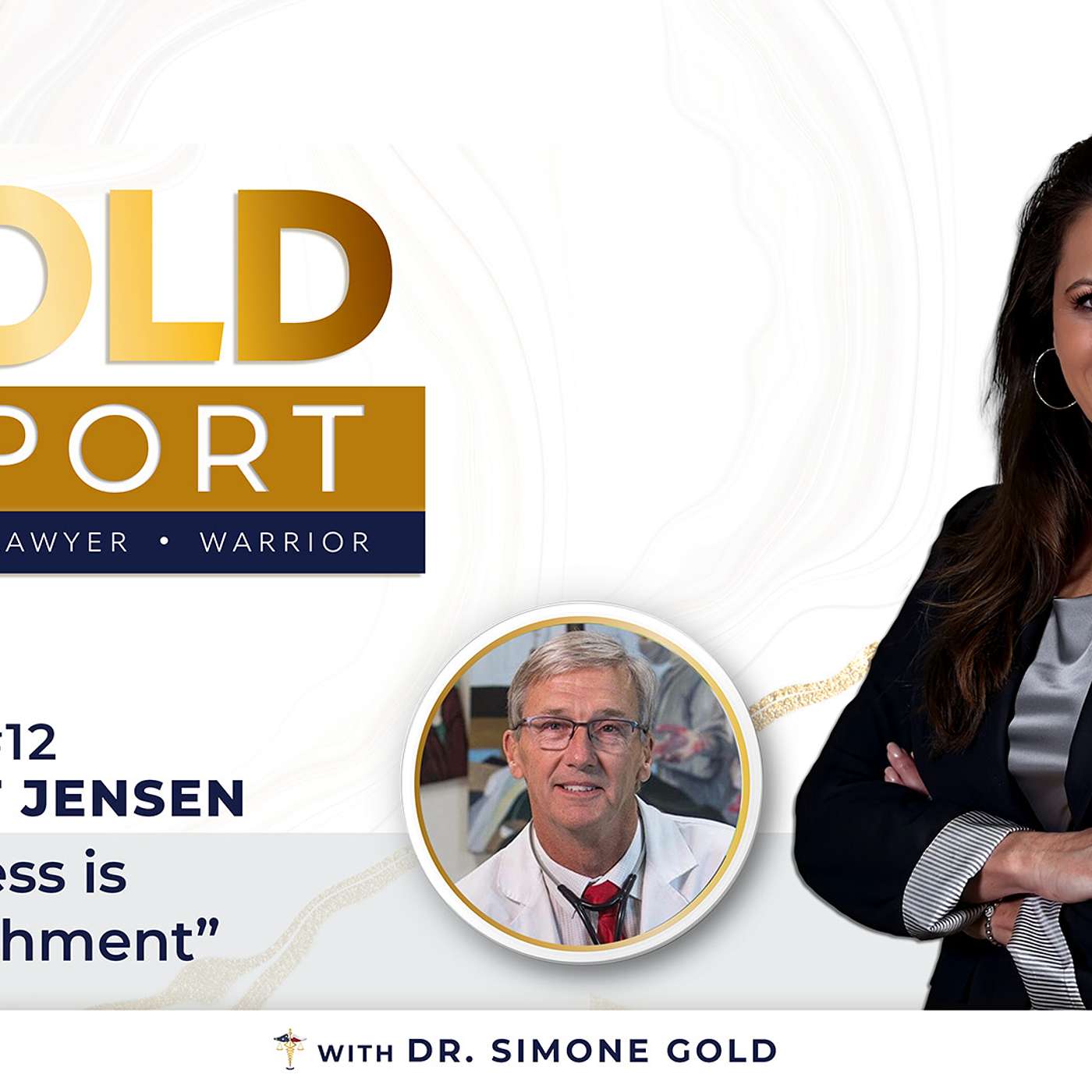 The Gold Report: Ep. 12 "The Process is the Punishment" with Scott Jensen