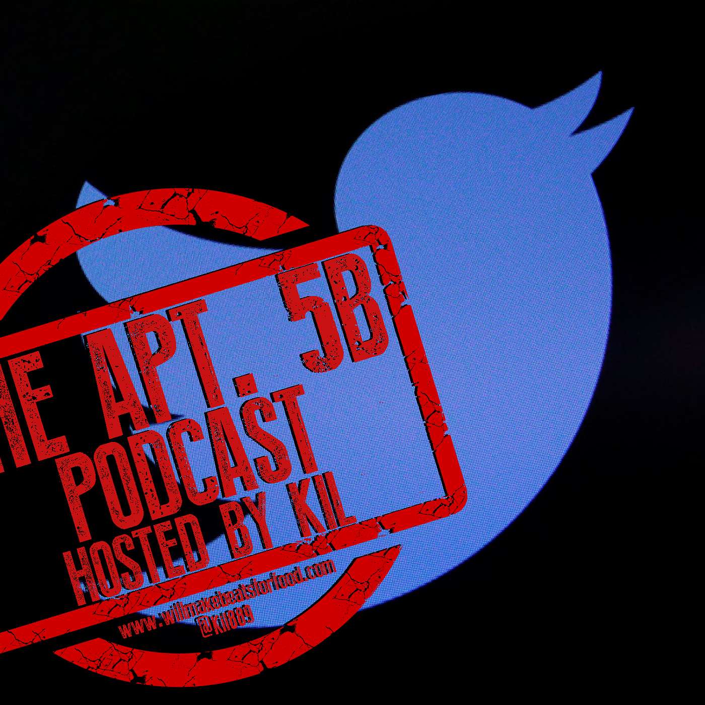 Apt. 5B Hosted by Kil: Top 5 Things We LOVE & HATE About Hip Hop Twitter episode artwork