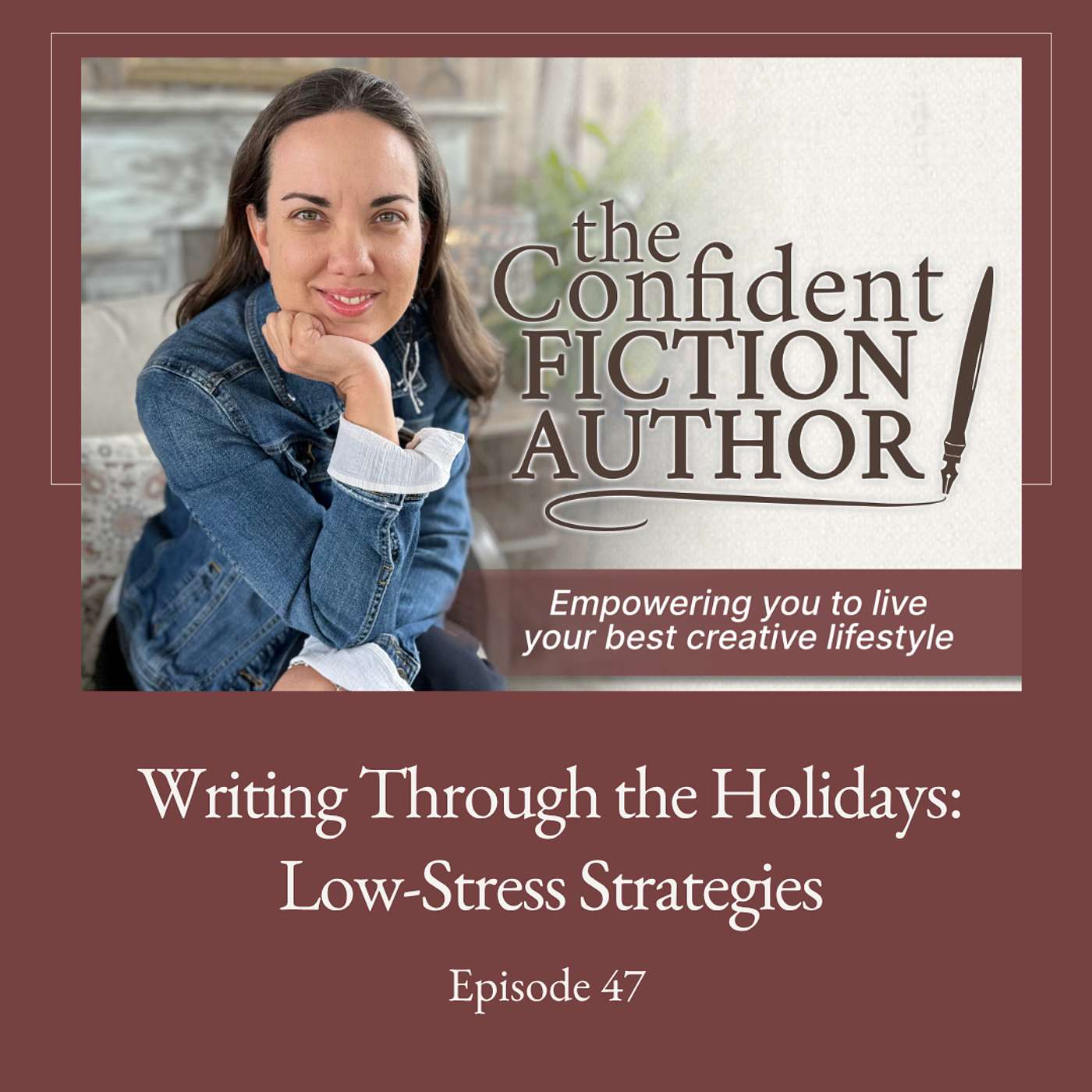 #47: Writing Through the Holidays: Low-Stress Strategies episode artwork