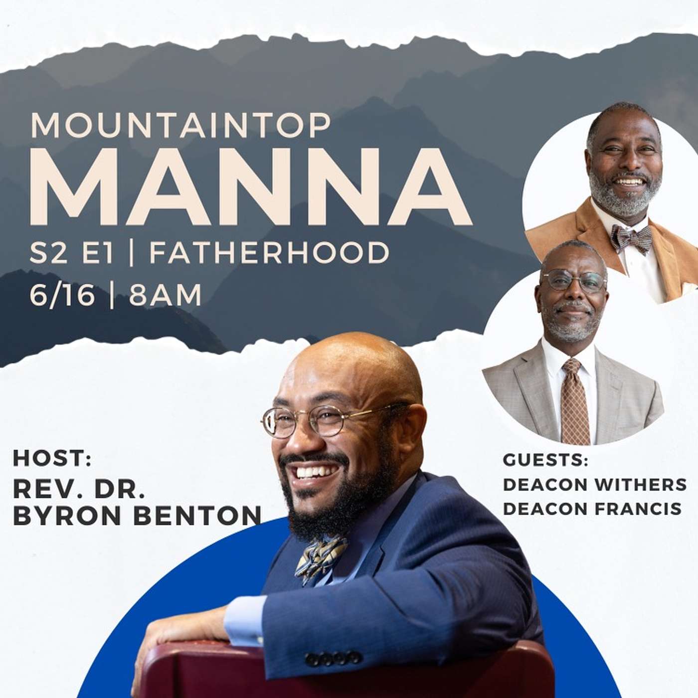 Mountaintop Manna with Dr. Byron L. Benton