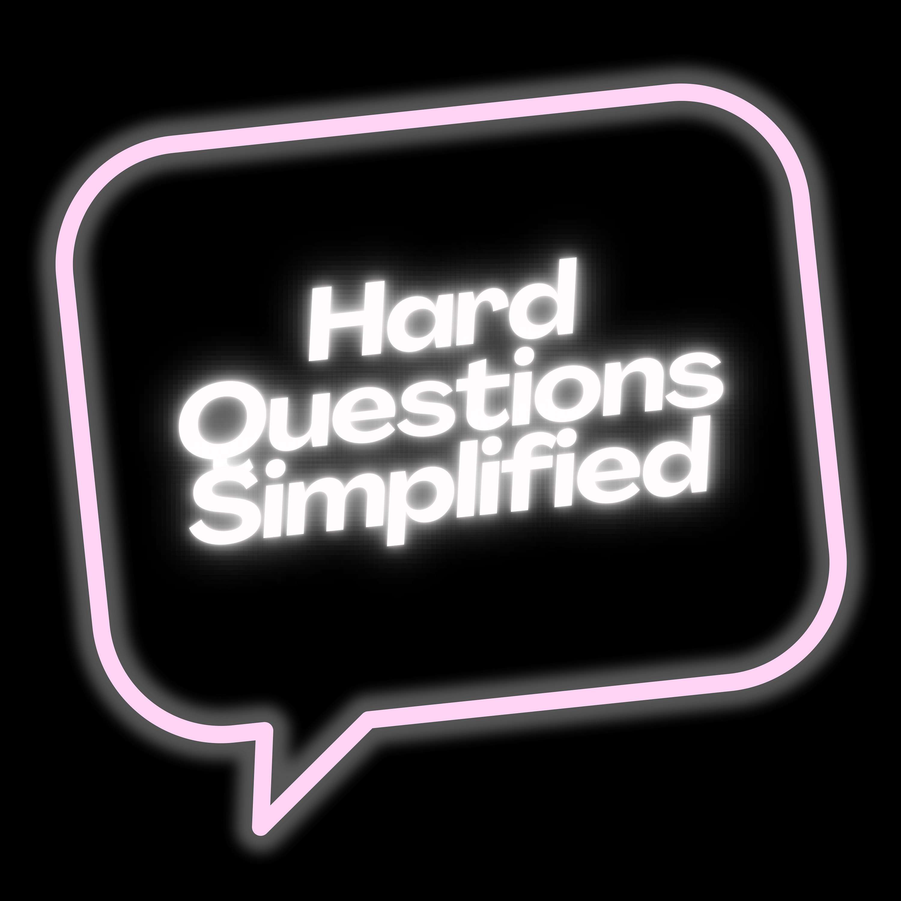 Hard Questions Simplified