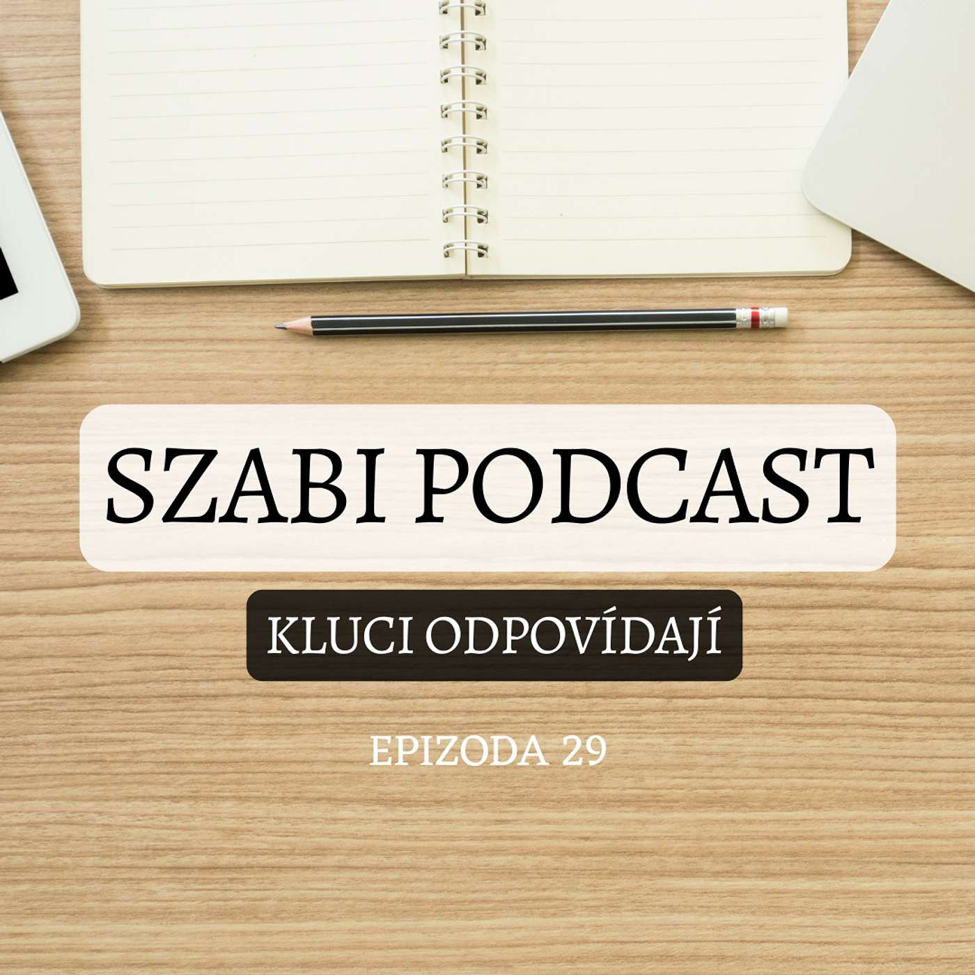 29. Kluci odpovídají