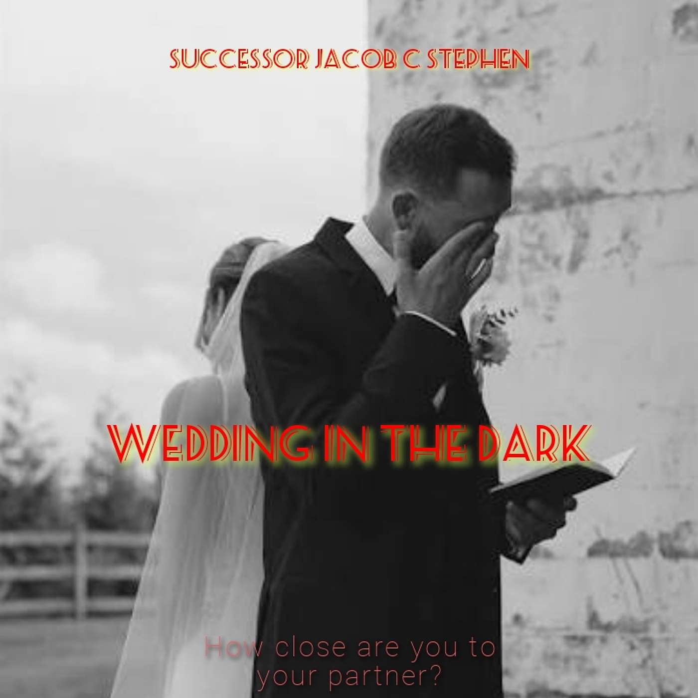 WEDDING IN THE DARK