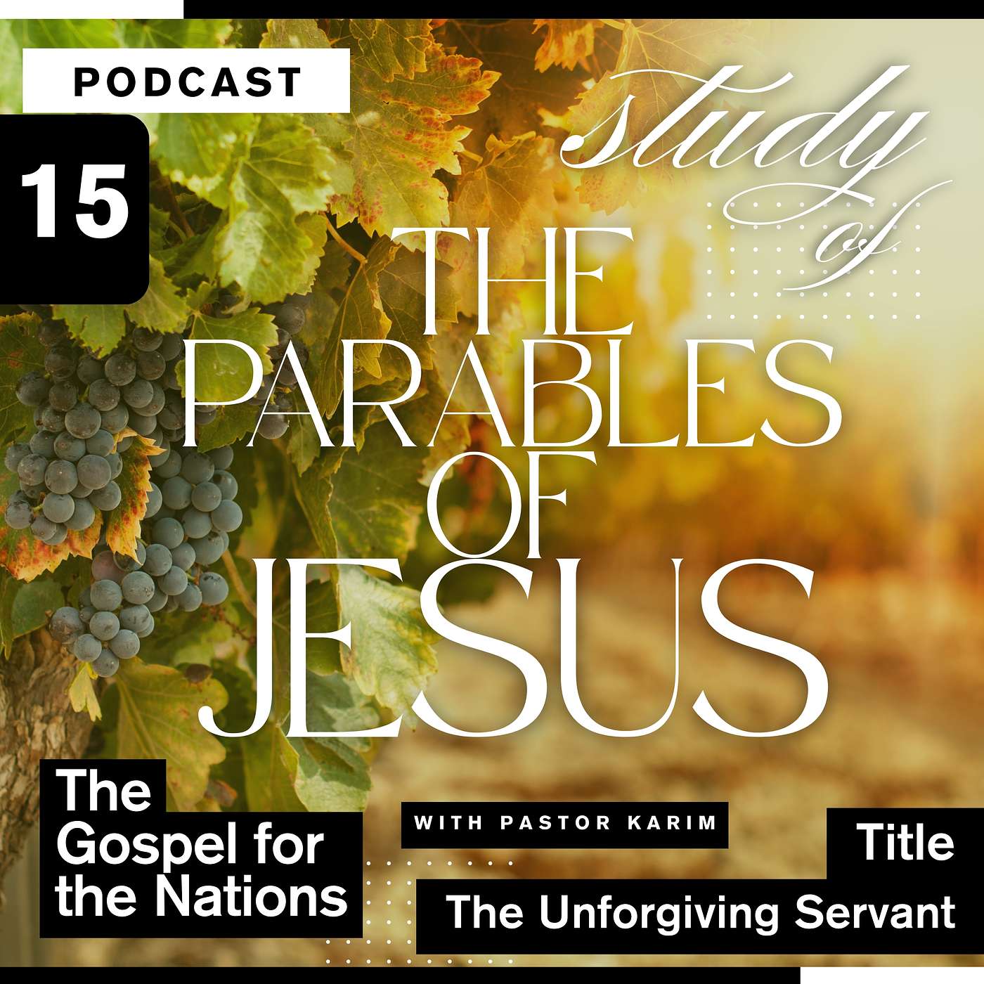 The Parables of Jesus - The Unforgiving Servant