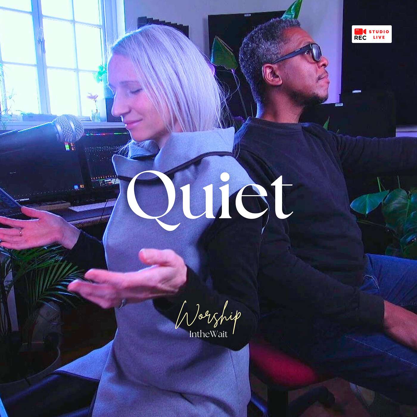 Worship In the Quiet Place - In the Wait