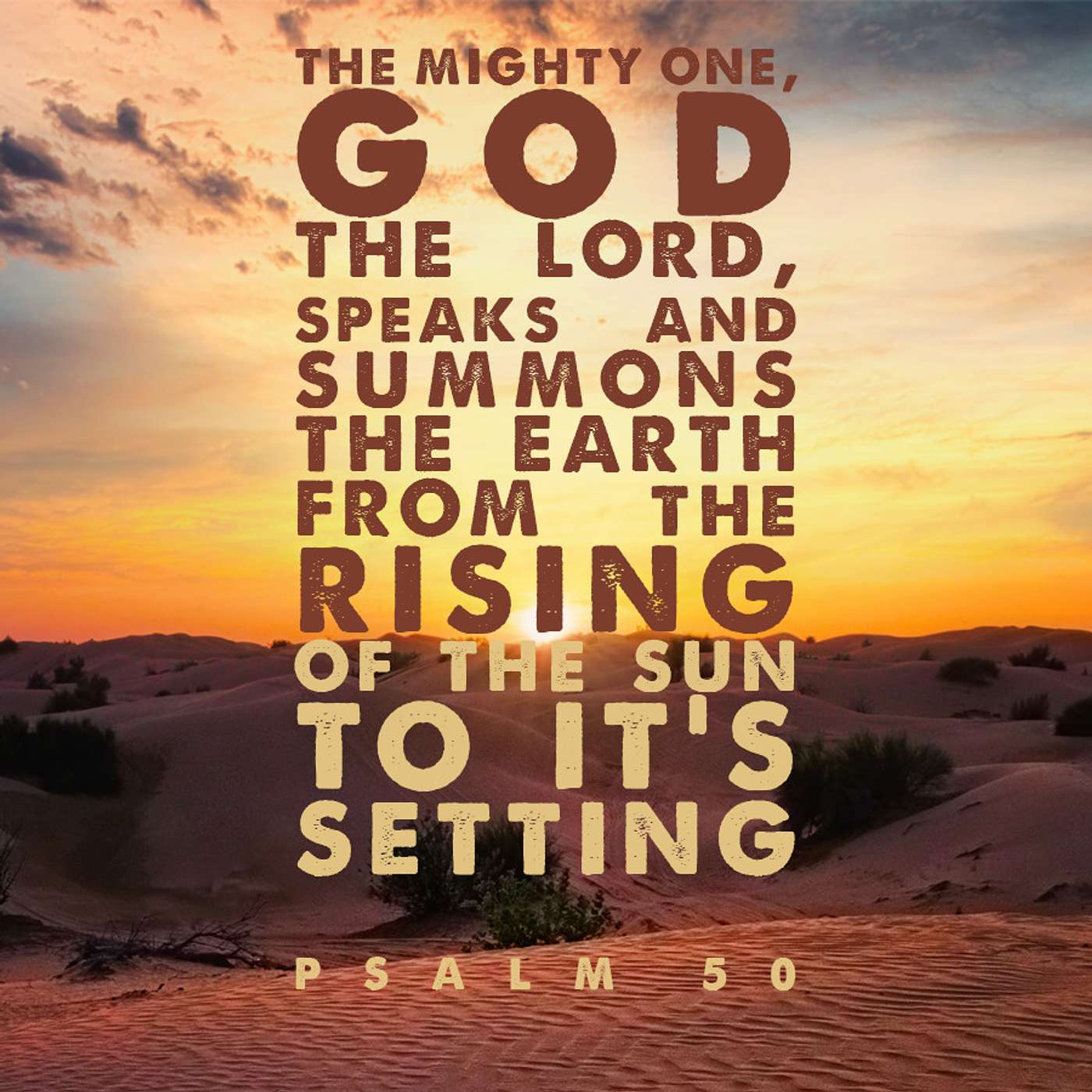 Episode 90 - I will show the salvation of God - Psalm 50