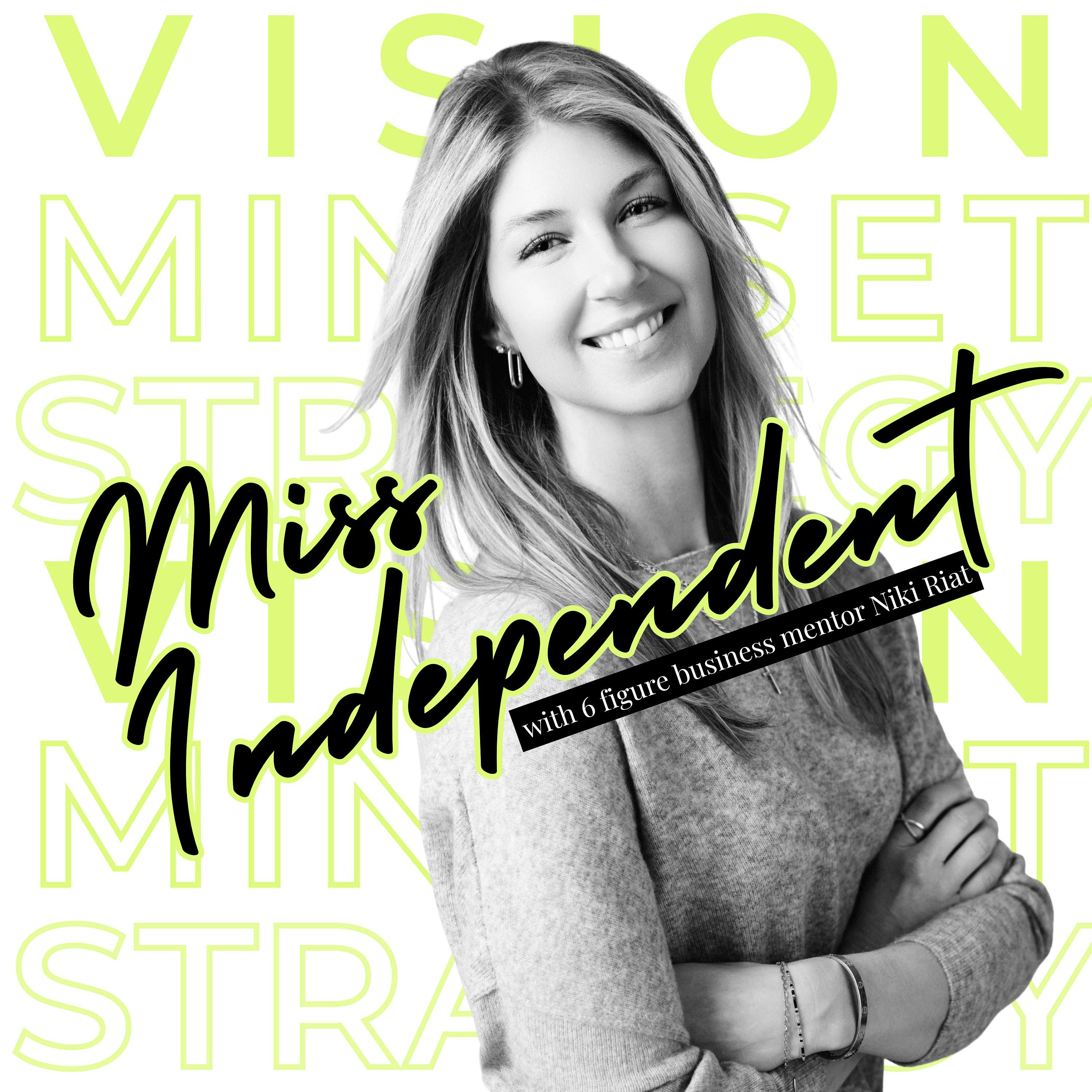 Miss Independent