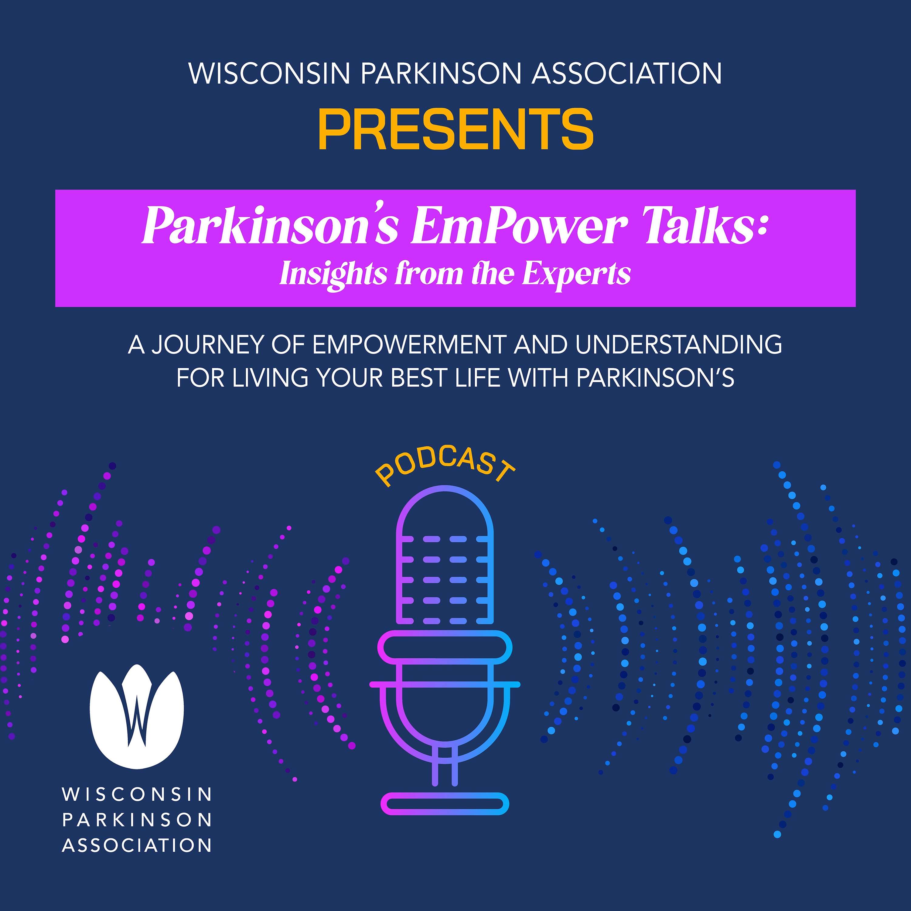 Parkinson's EmPower Talks with Dacy Reimer