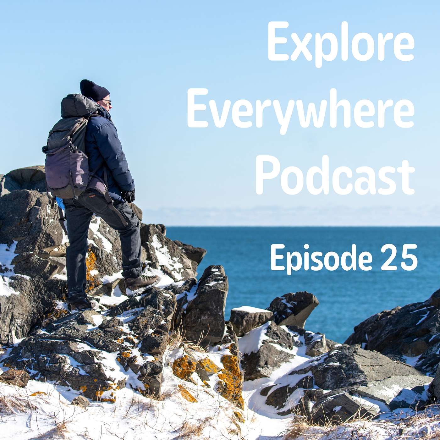 Explore Everywhere Podcast
