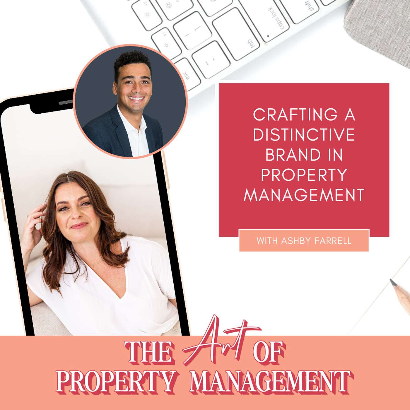 Crafting a Distinctive Brand in Property Management