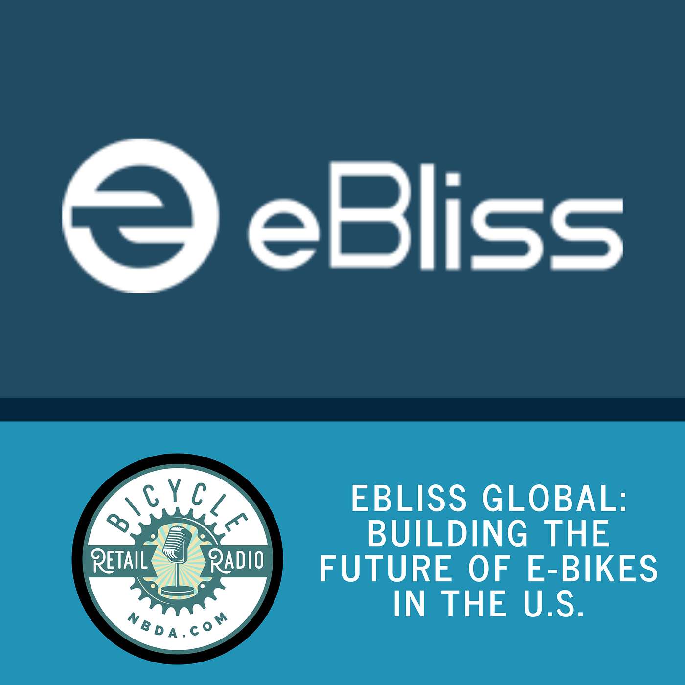eBliss Global: Building the Future of E-Bikes in the U.S. eBliss Global: Building the Future of E-Bikes in the U.S.