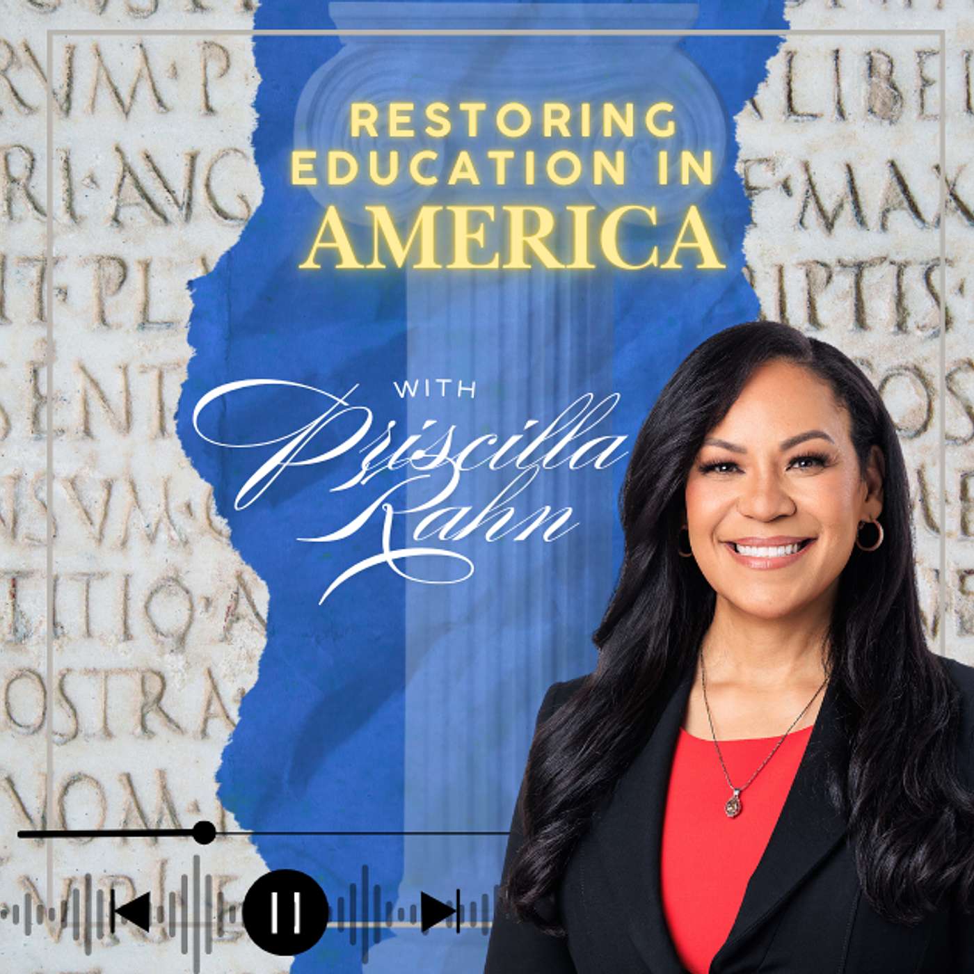 Restoring Education in America Podcast