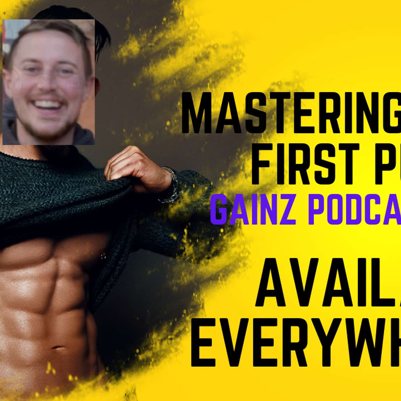 Mastering Pullups - Gainz Podcast E154