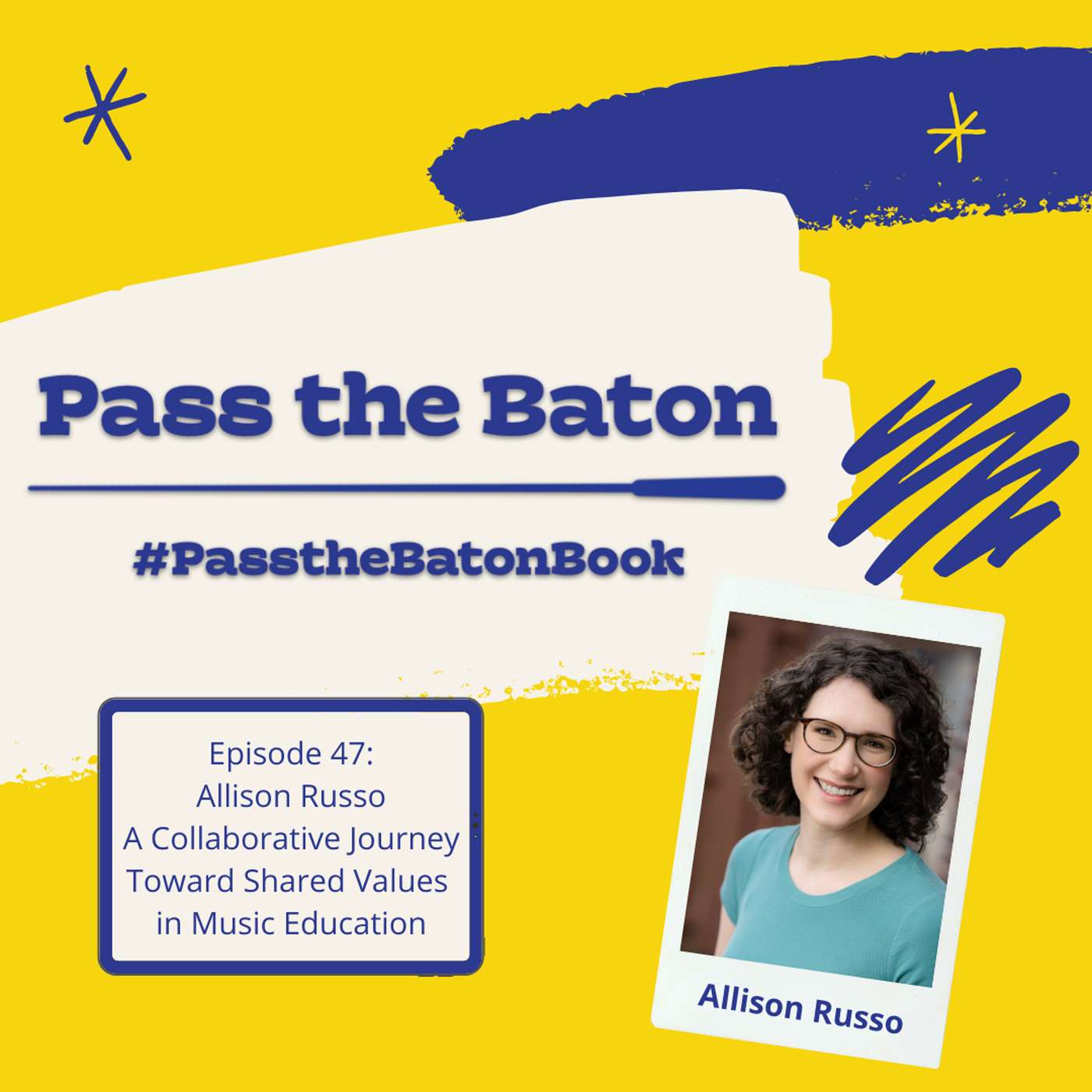 Episode 47: A Collaborative Journey Toward Shared Values in Music Education episode artwork