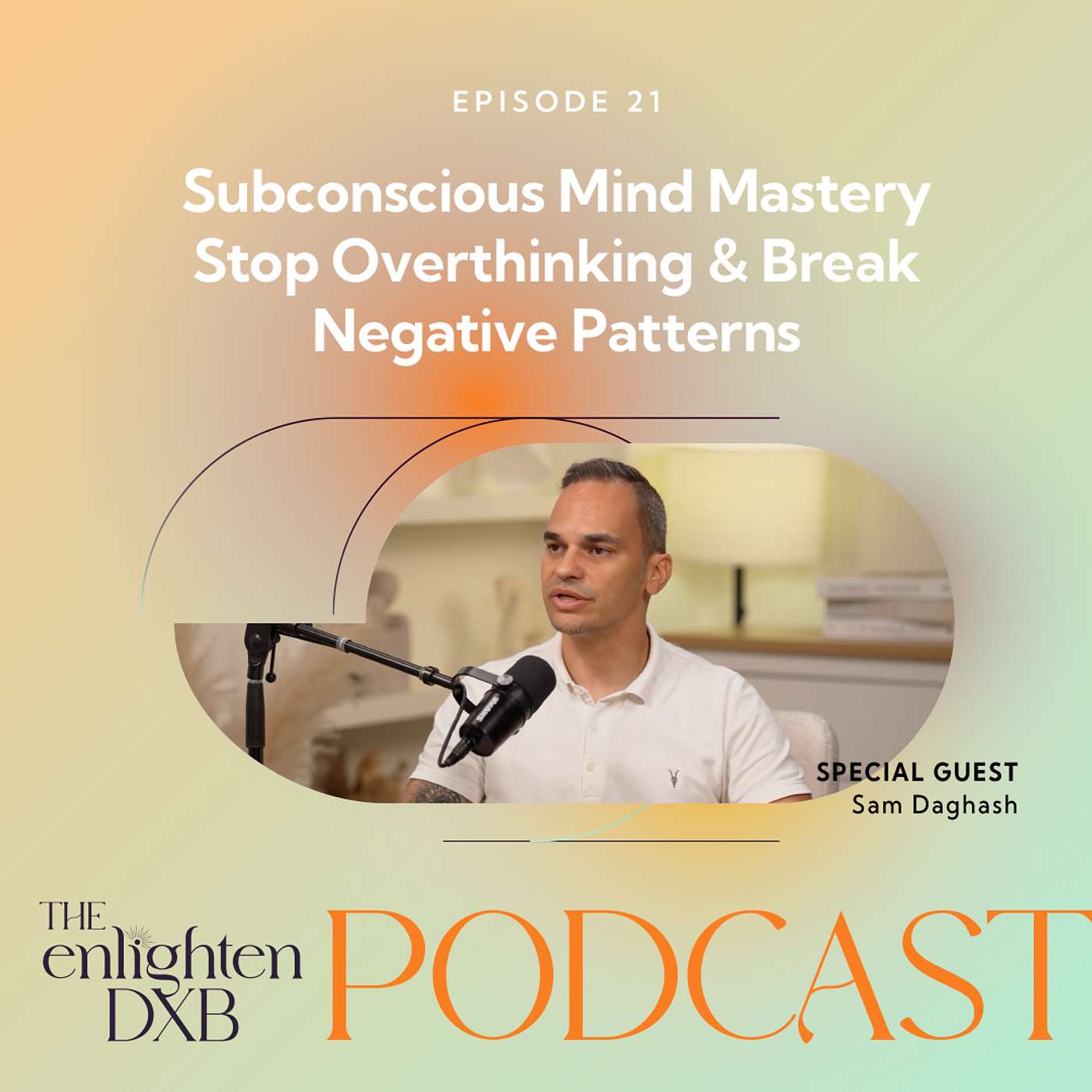 The Enlighten DXB Podcast