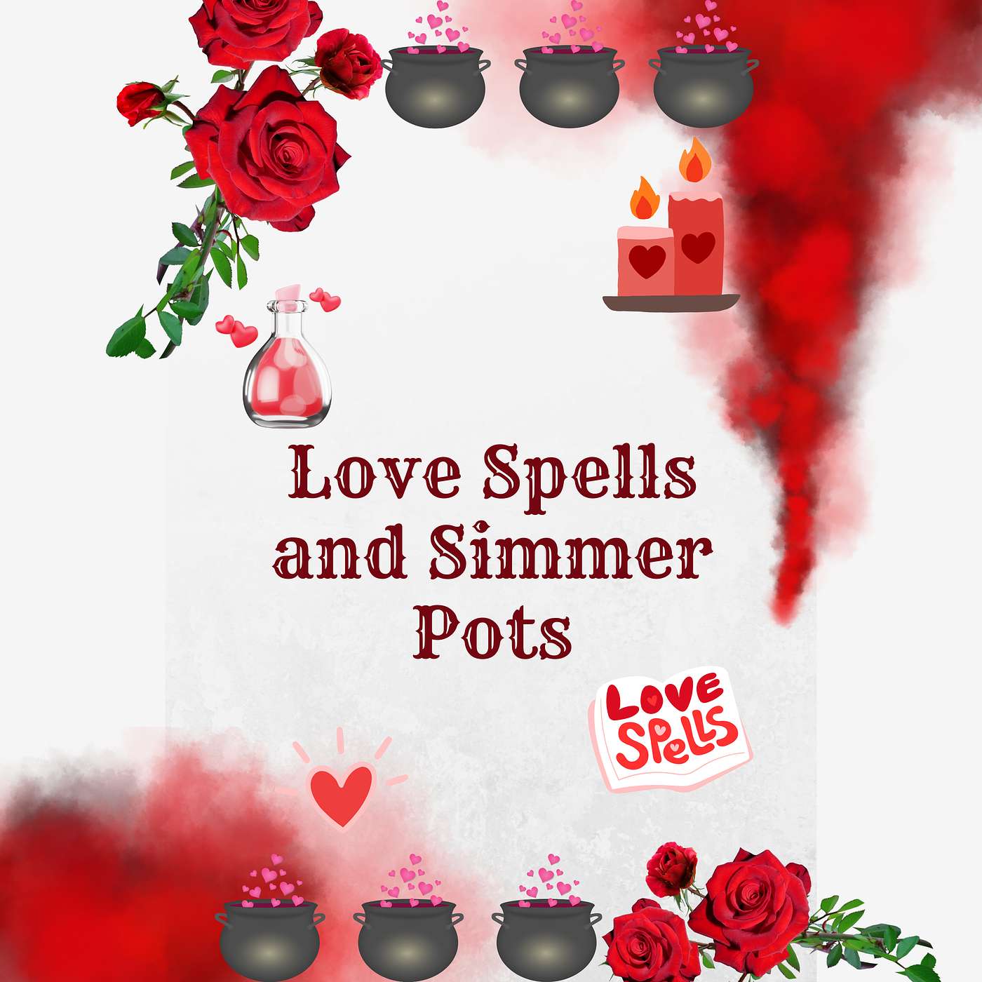 Love Spells and Simmer Pots episode artwork