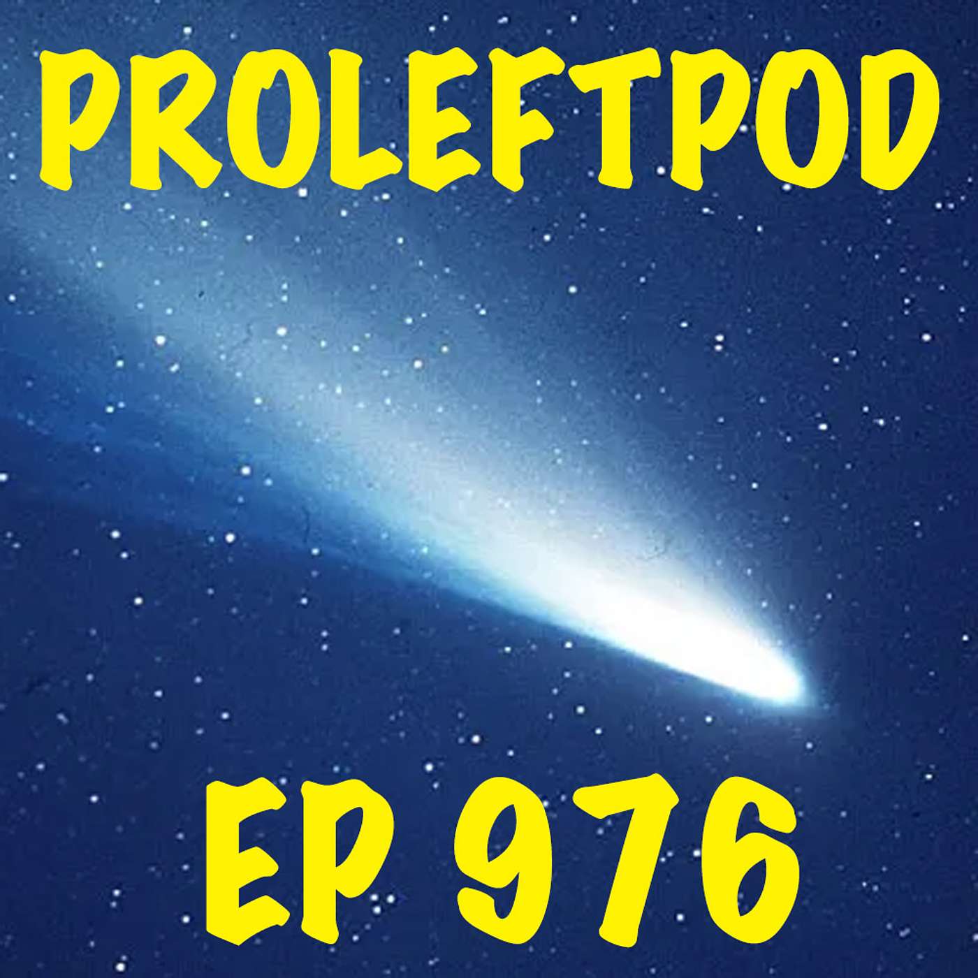 Ep 976: Signs and Portents