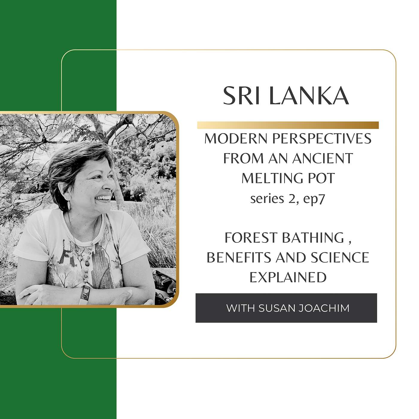 Sri Lanka - Modern Perspectives from an Ancient Melting Pot