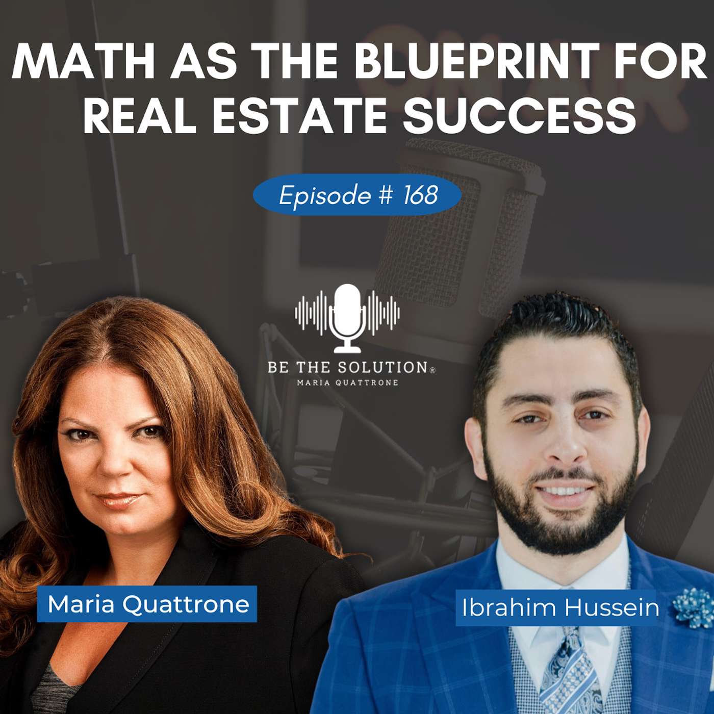168. Math as the Blueprint for Real Estate Success