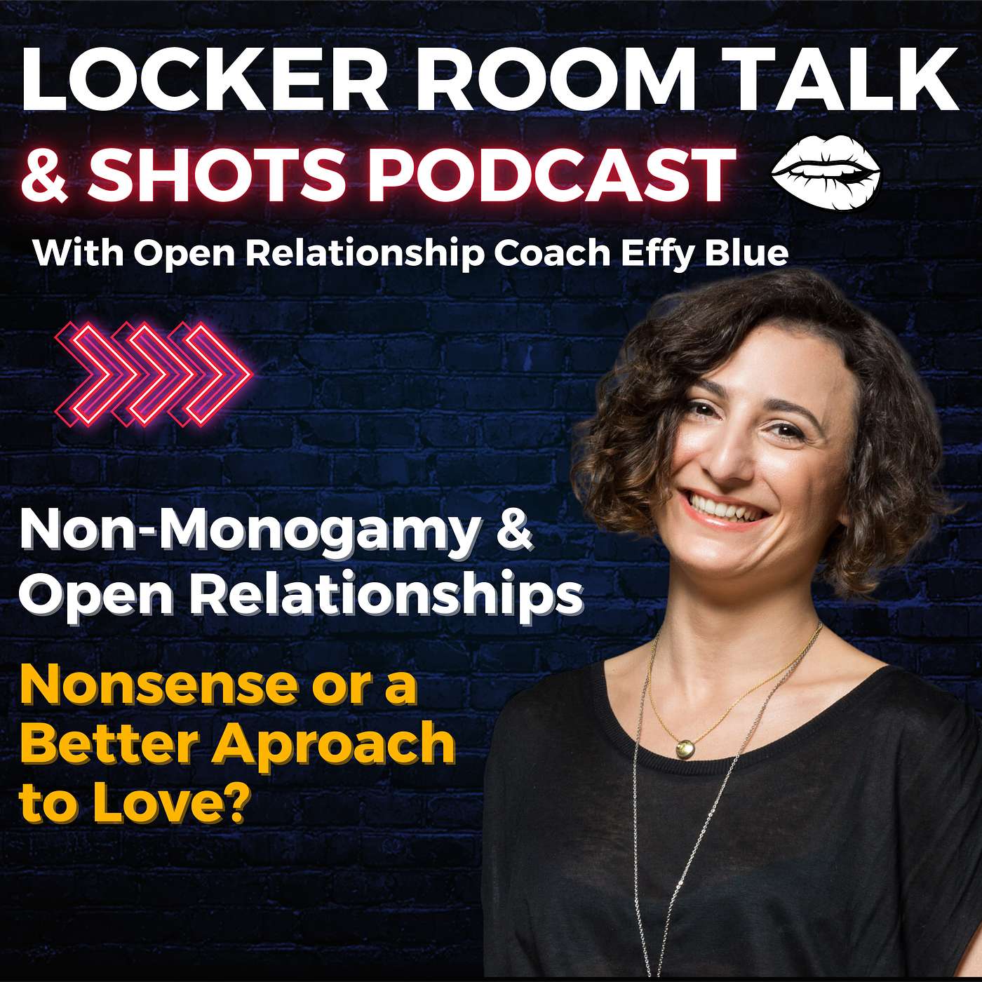 cover of episode Non-Monogamy & Open Relationships: Nonsense or a Better Approach to Love