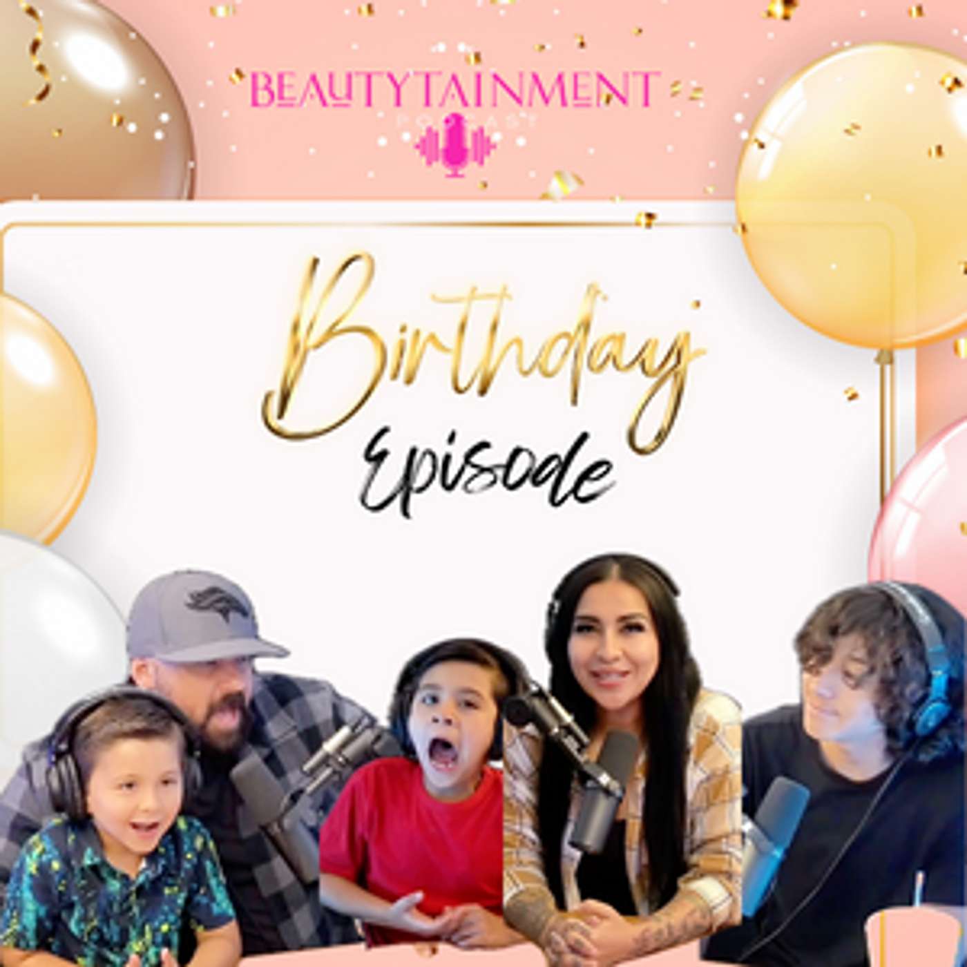 BEAUTYTAINMENT PODCAST