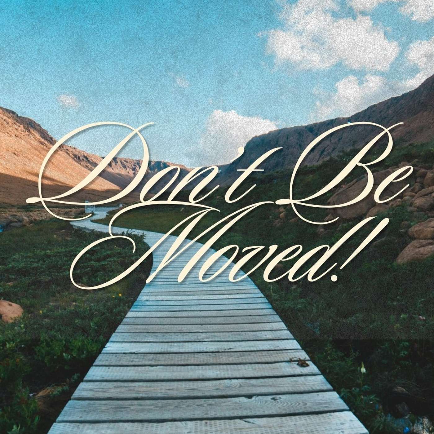 "Don't Be Moved!" episode artwork