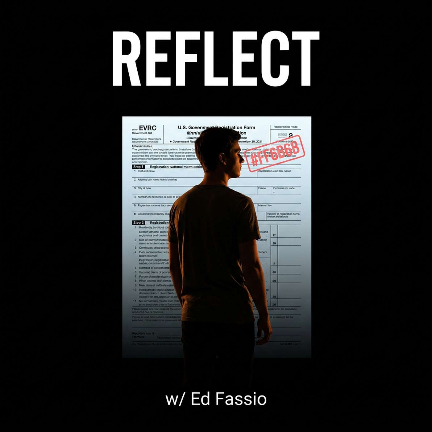 Reflect w/ Ed Fassio