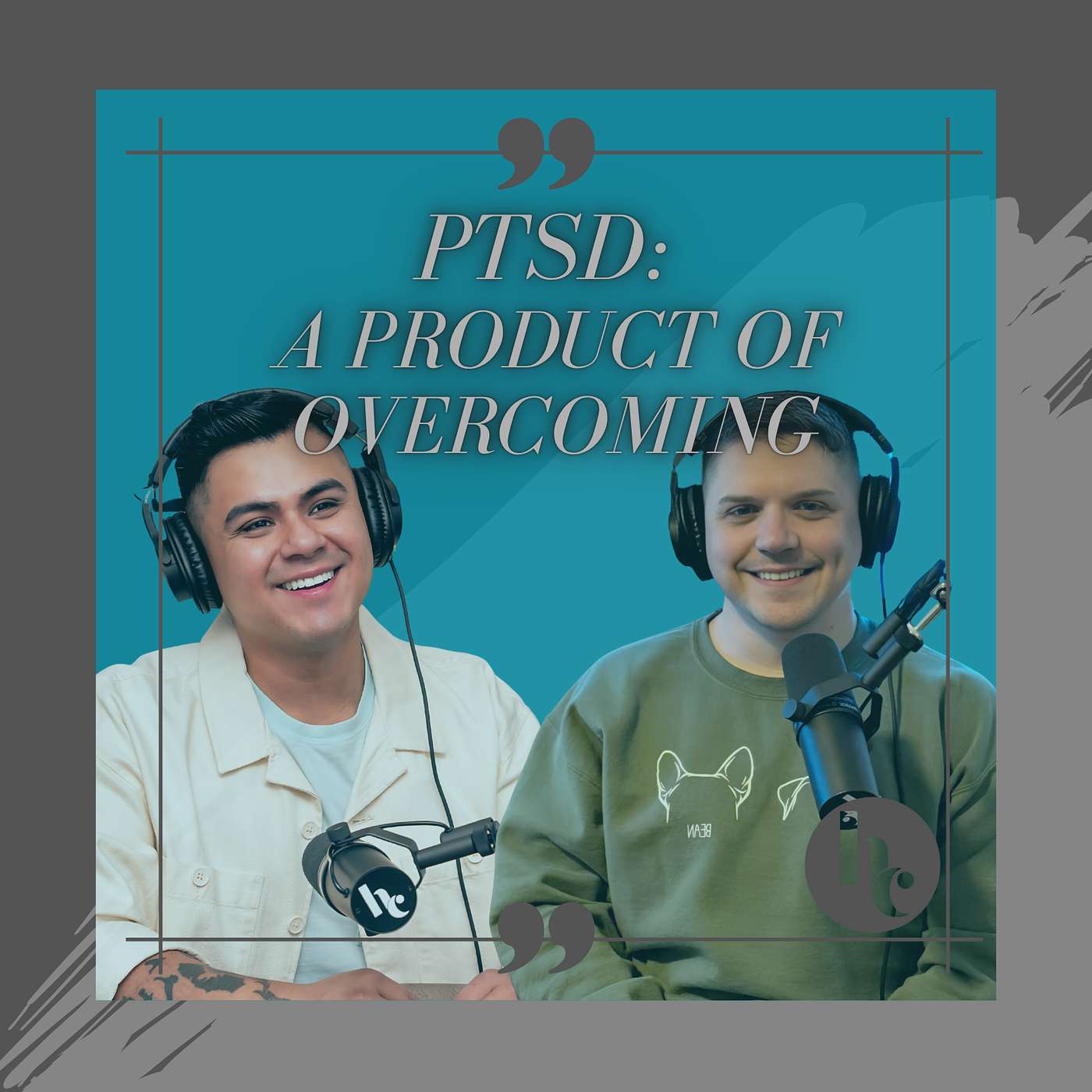 PTSD: A Product of Overcoming episode artwork