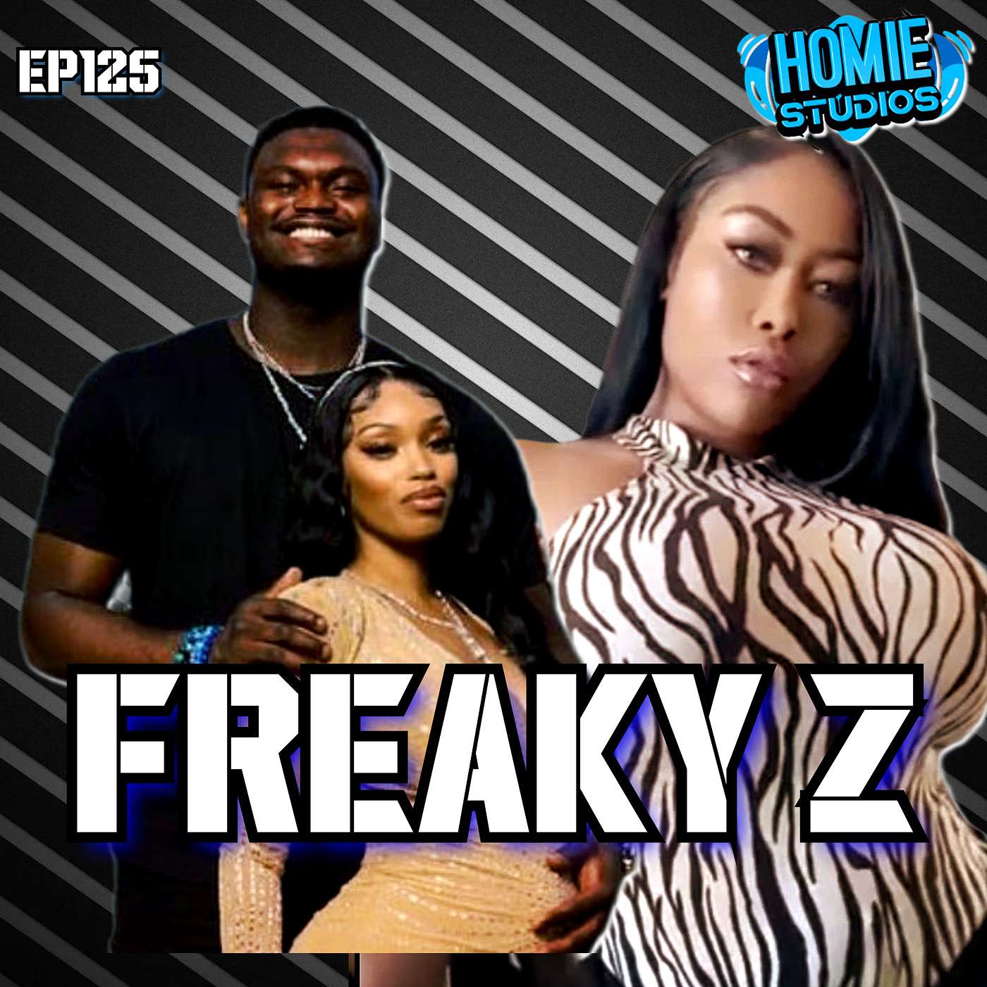 Freaky Z | Ep125