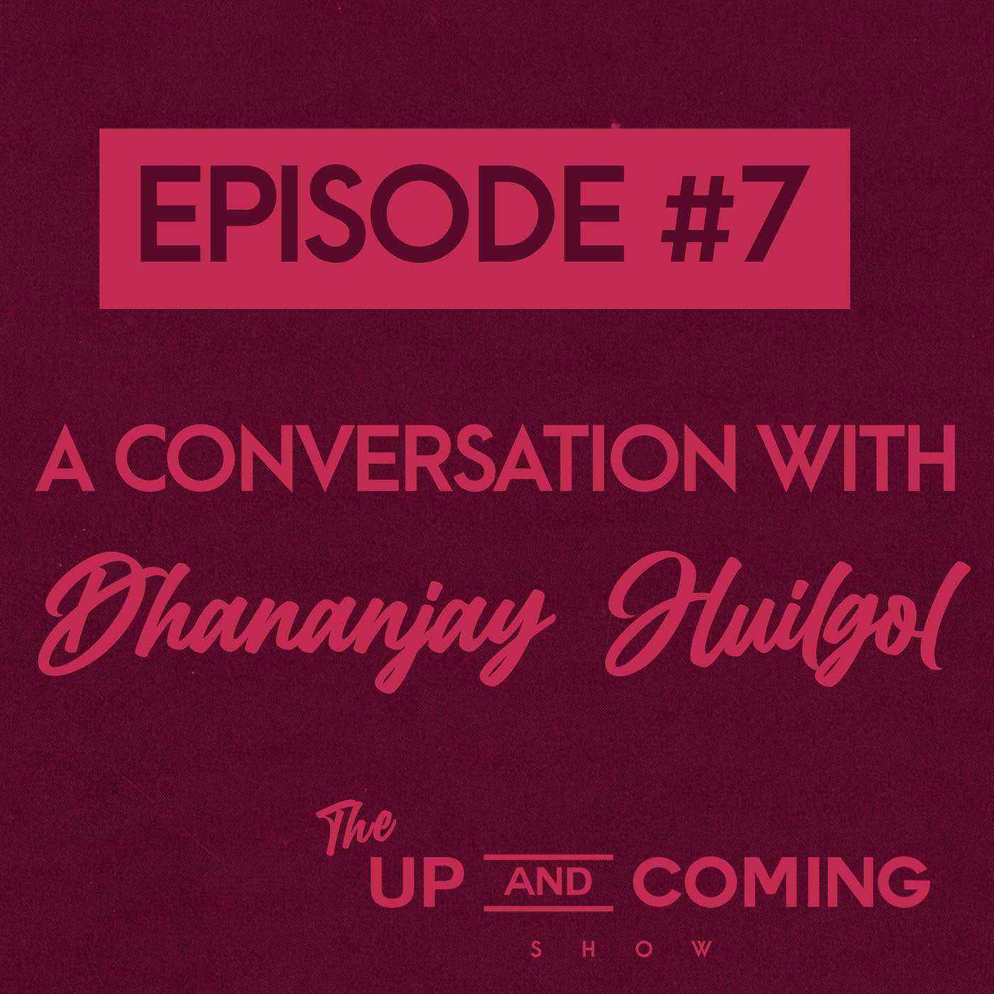 Episode #7 - Dhananjay Huilgol (Neuroscience / Neurobiology / Brain Development)