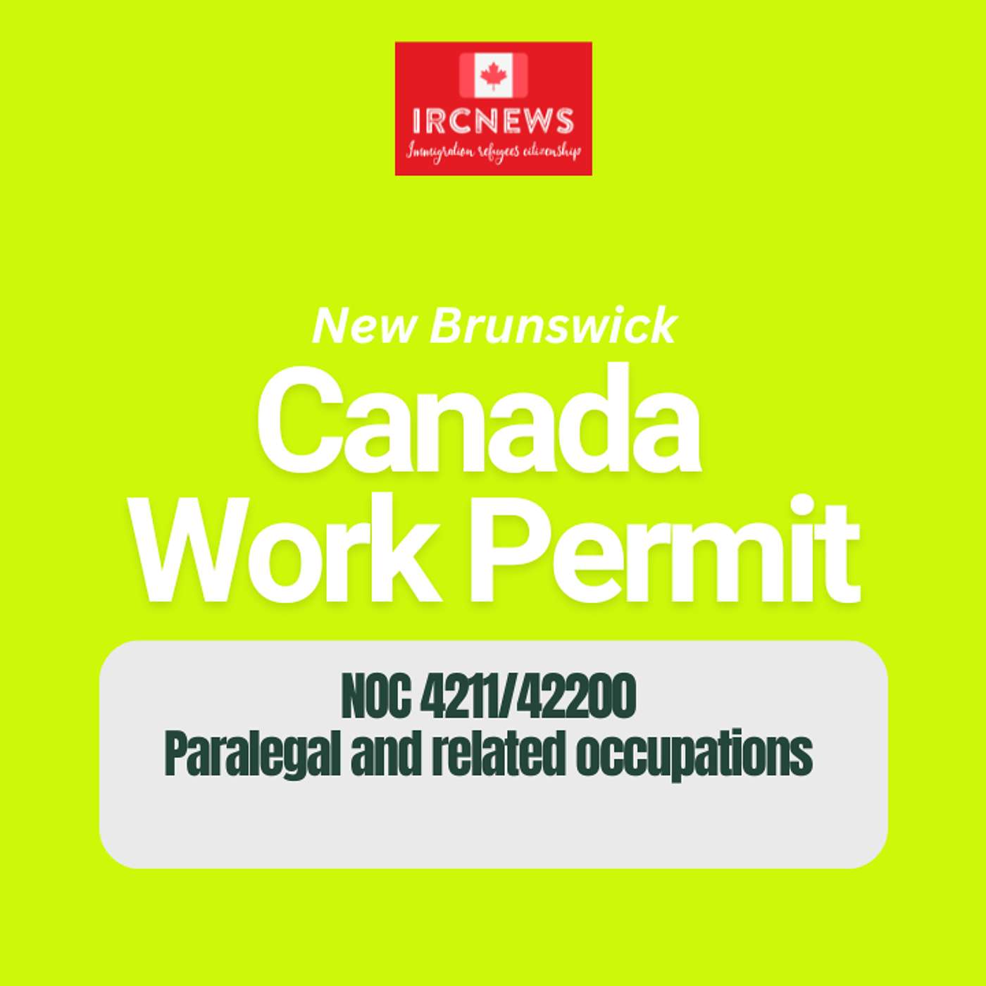 Canada Immigration New Brunswick NOC 4211/42200 Paralegal and related occupations Work Permits episode artwork