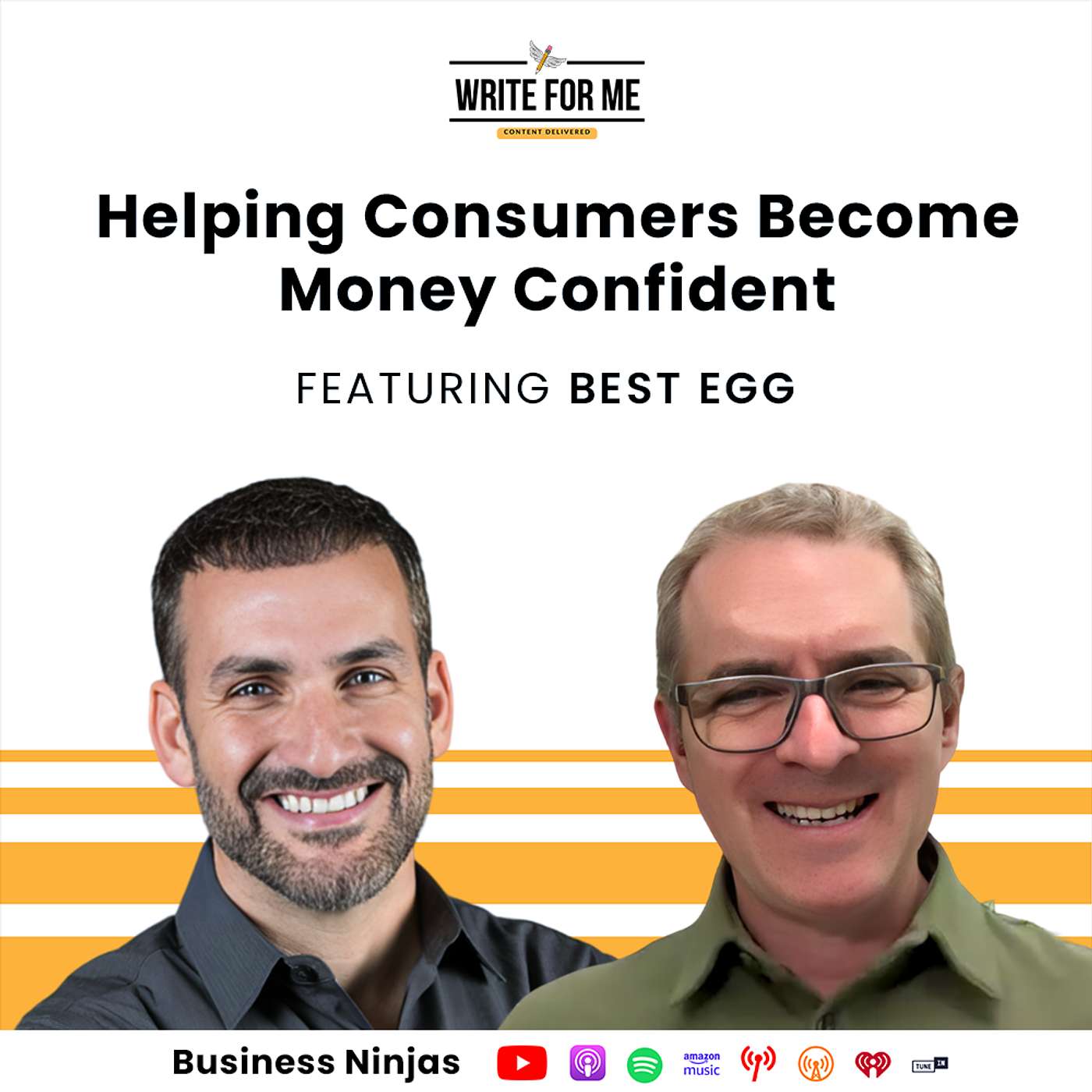Helping Consumers Become Money Confident | Business Ninjas: WriteForMe and Best Egg