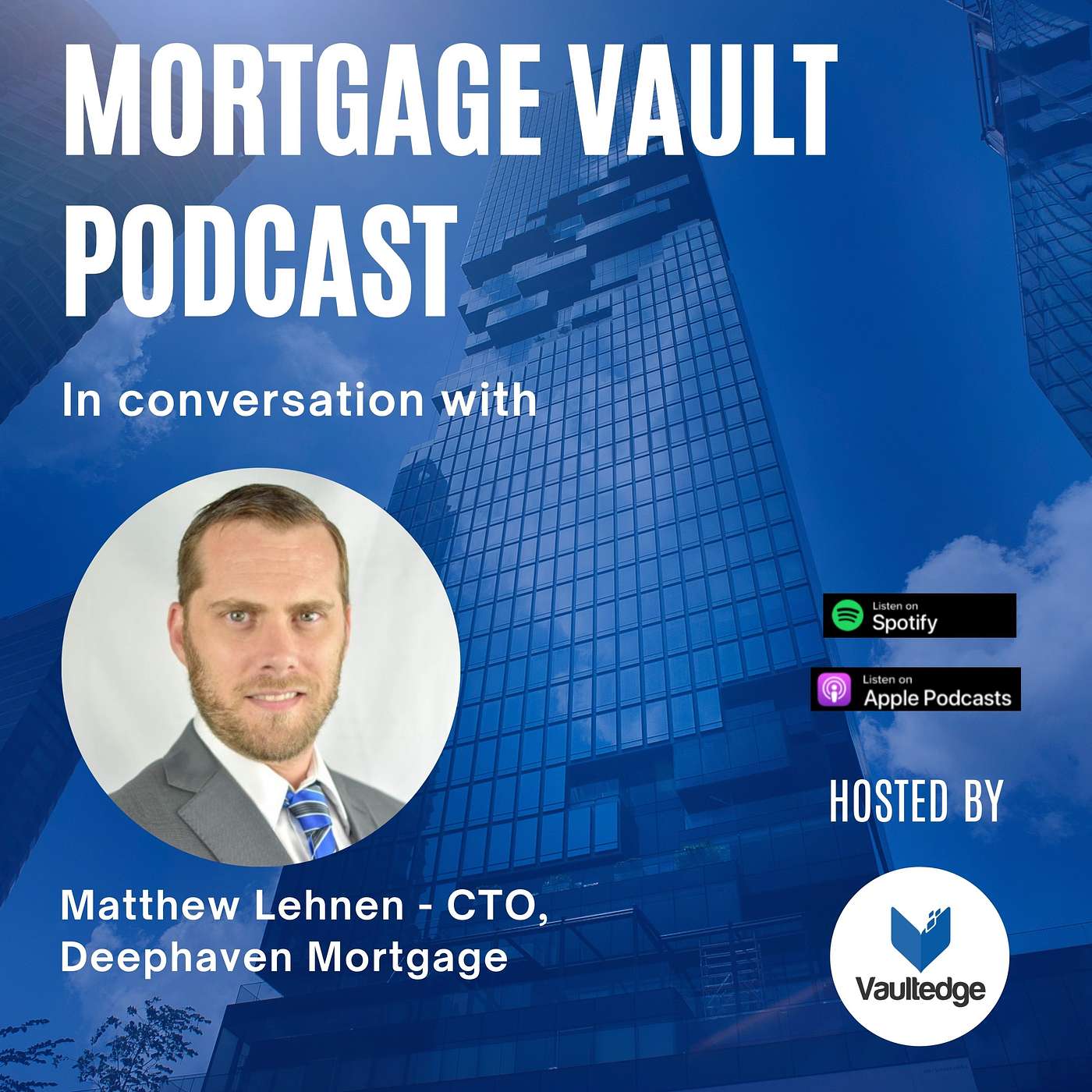 Mortgage Vault Podcast