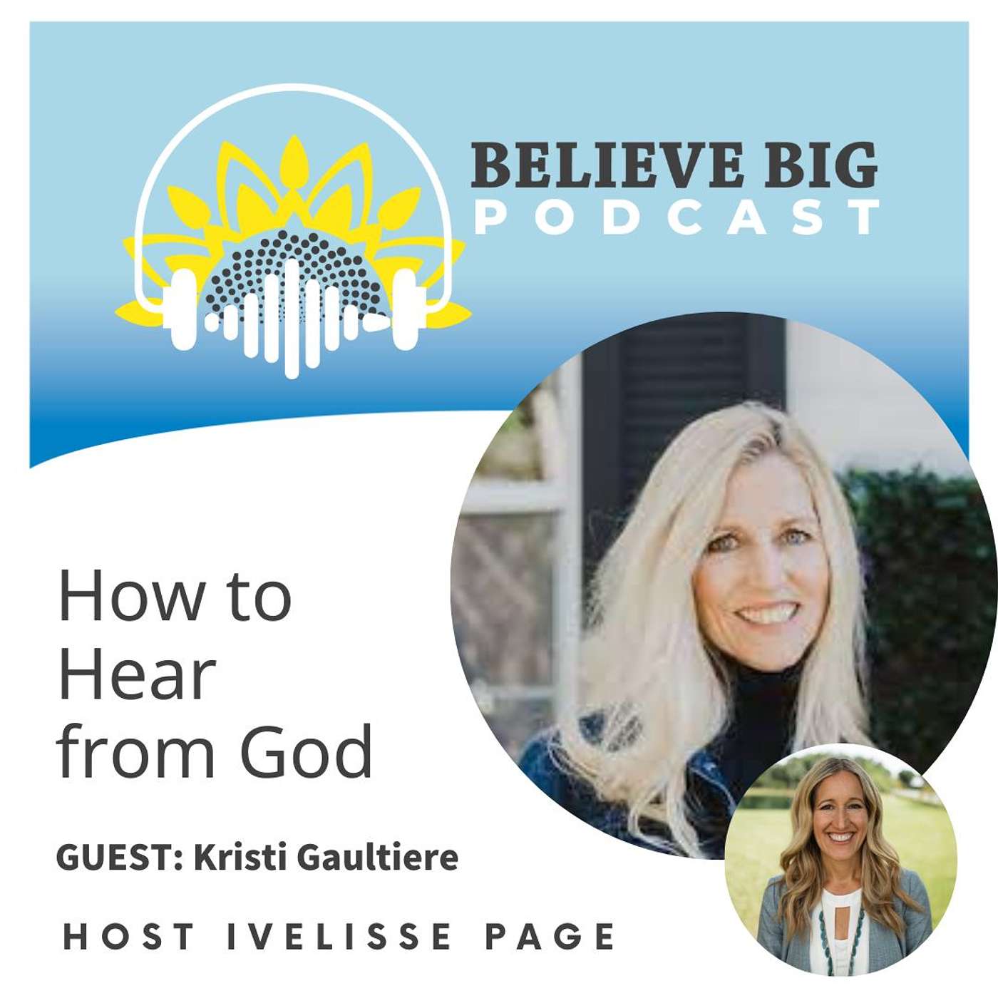 Believe Big Podcast