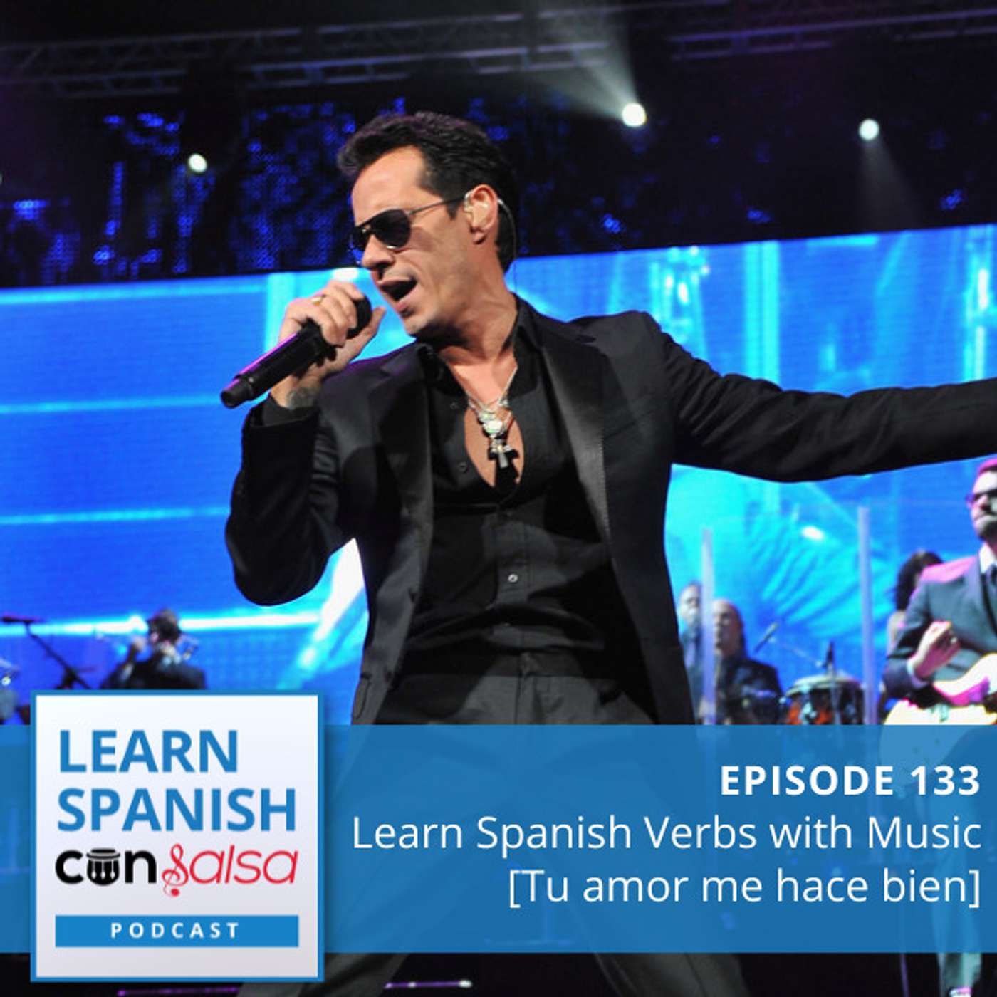 Learn Spanish Verbs with Music: Tu amor me hace bien ♫ 133 [ENCORE] episode artwork