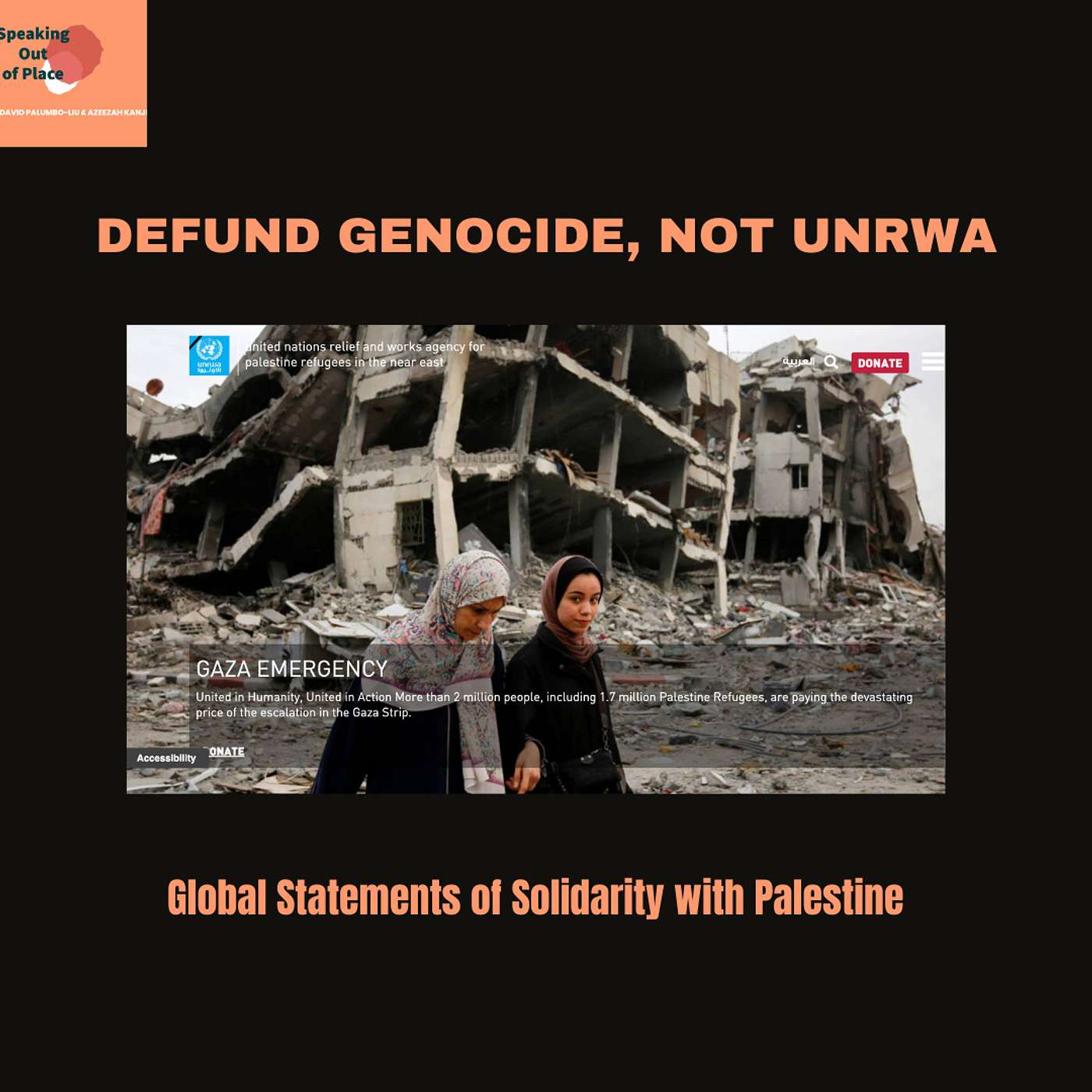 Defund Genocide, Not UNRWA: Global Statements of Support for Palestine