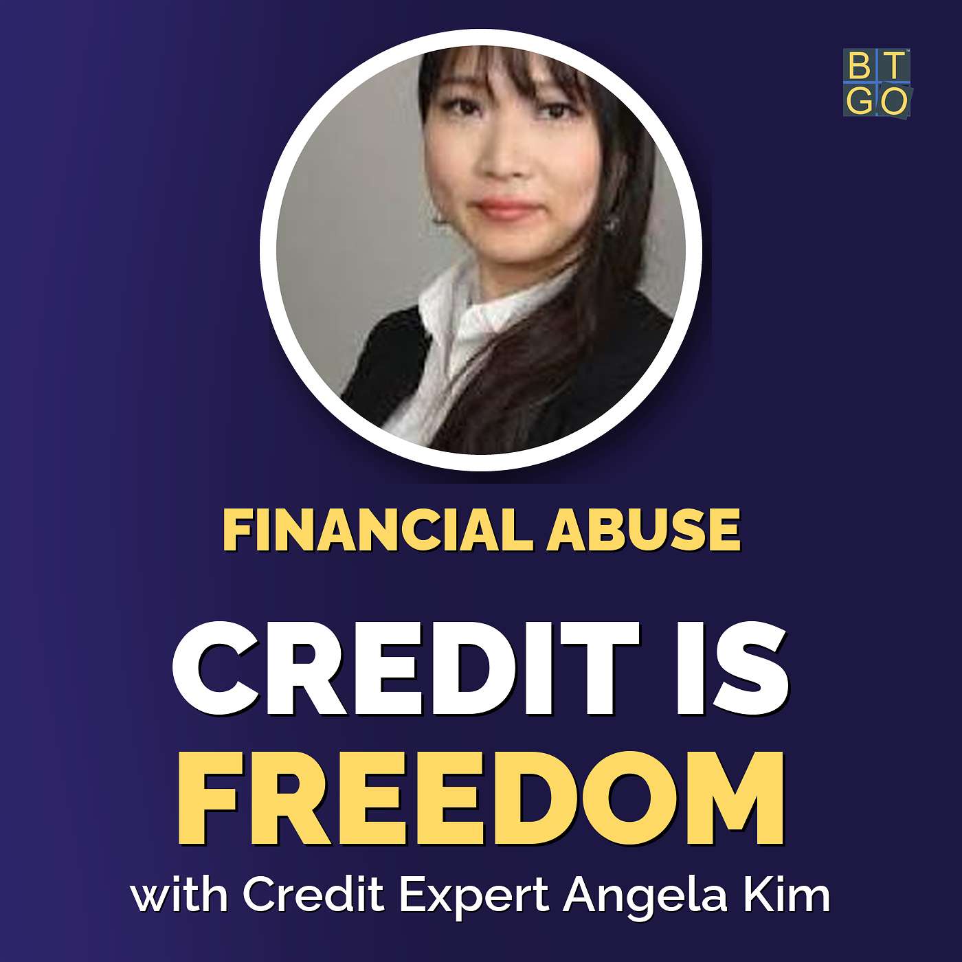 Protecting Your Credit Amidst Financial Abuse episode artwork
