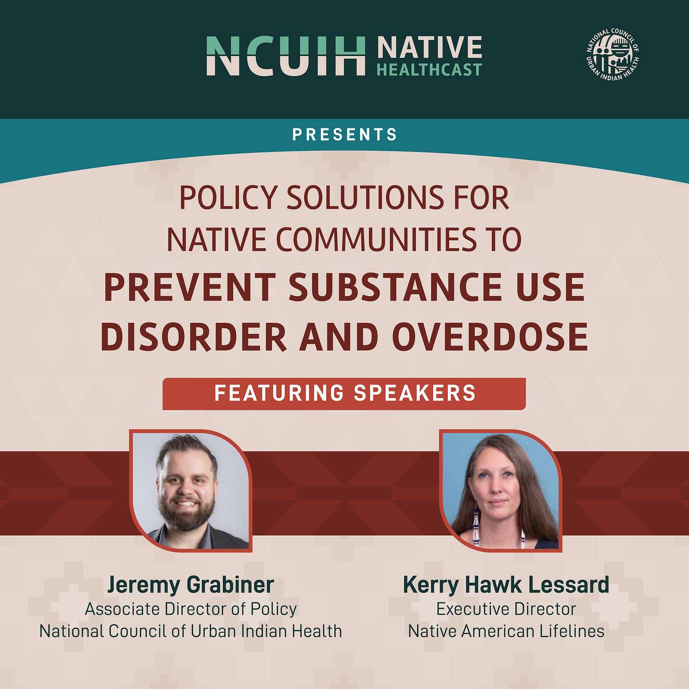 Policy Solutions for Native Communities to Prevent Substance Use Disorder and Overdose episode artwork