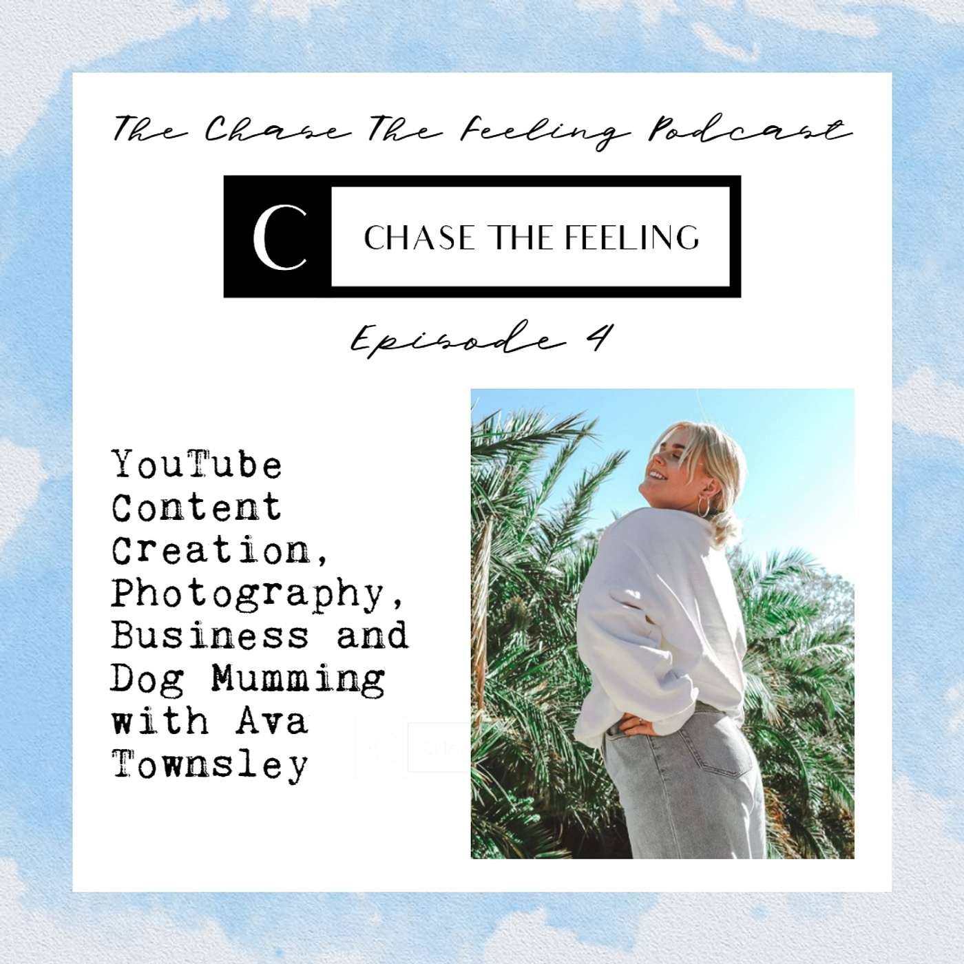 The Chase The Feeling Podcast