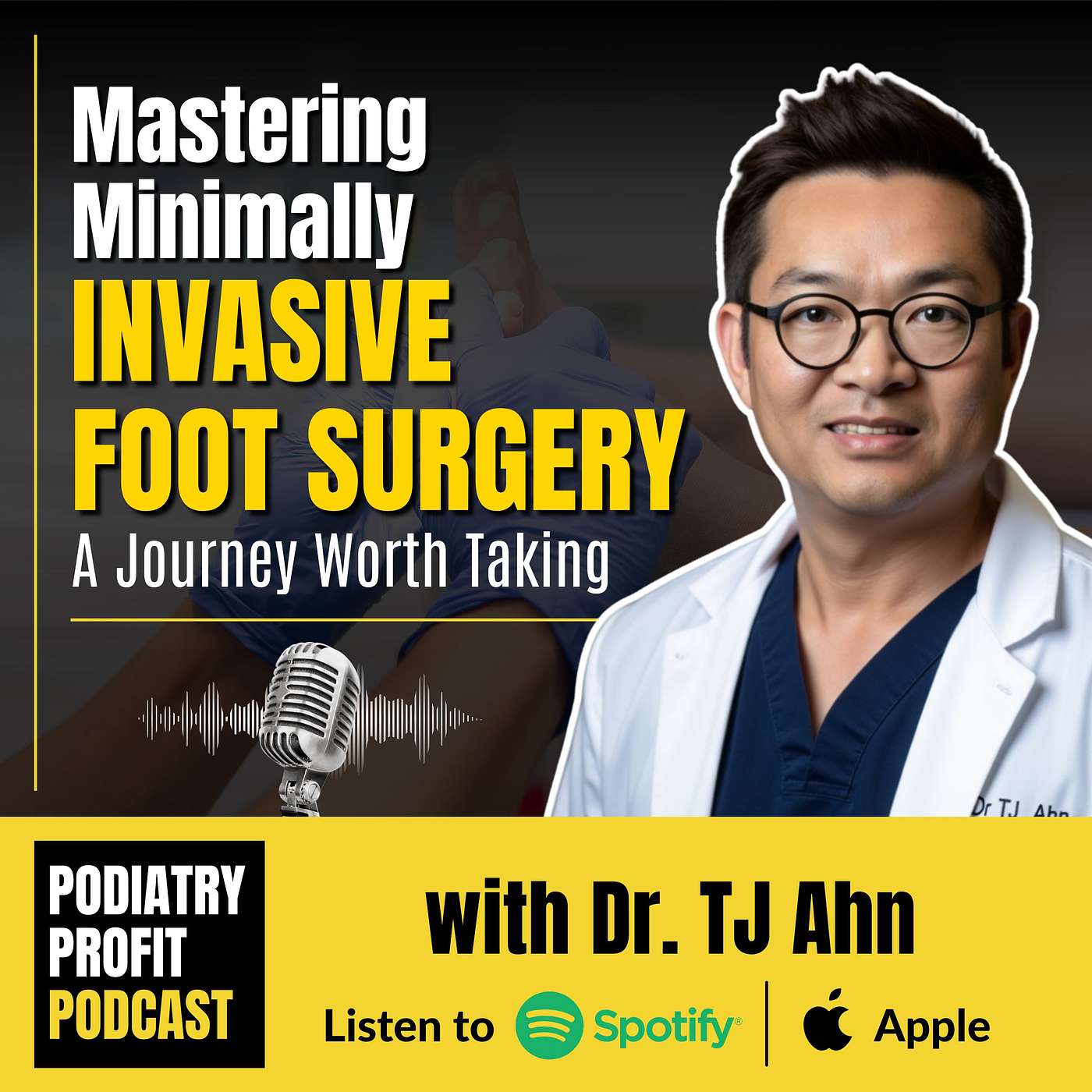 Mastering Minimally Invasive Foot Surgery: A Journey Worth Taking