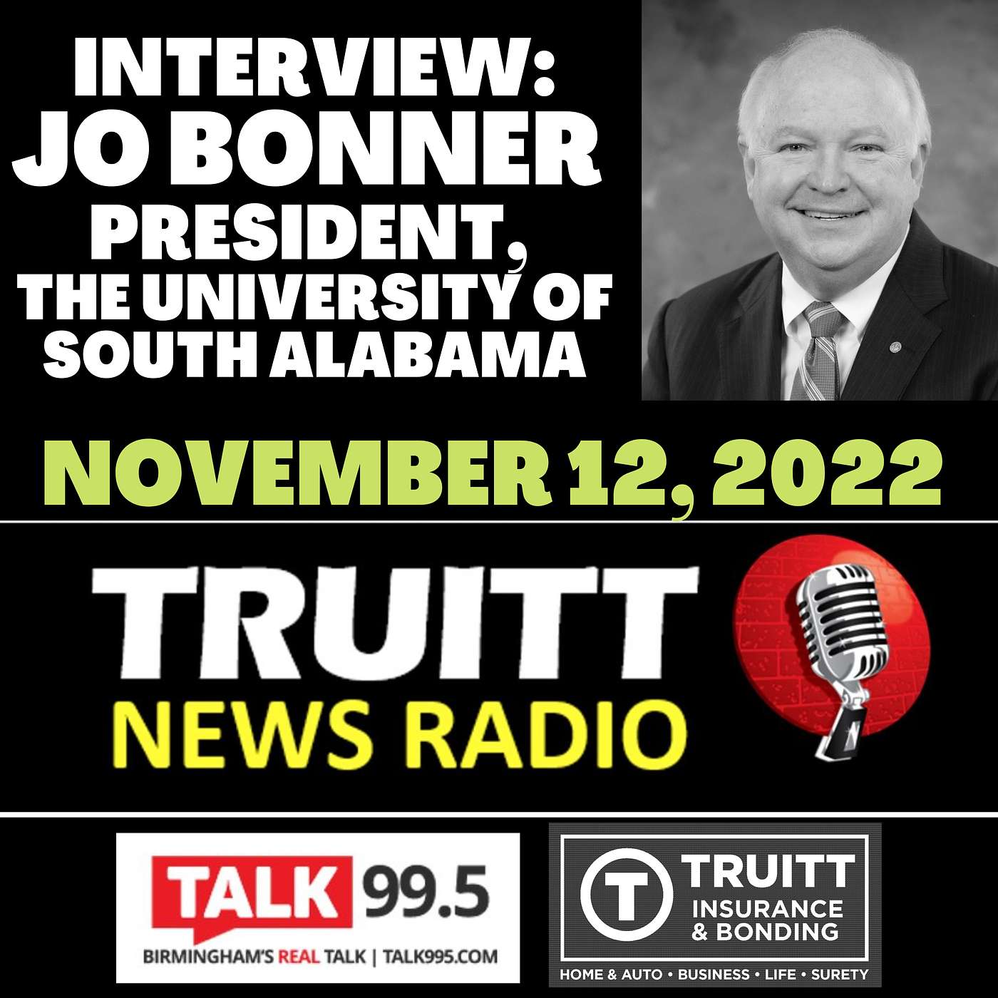INTERVIEW: Jo Bonner, President, The University of South Alabama from our 11/12/22 show