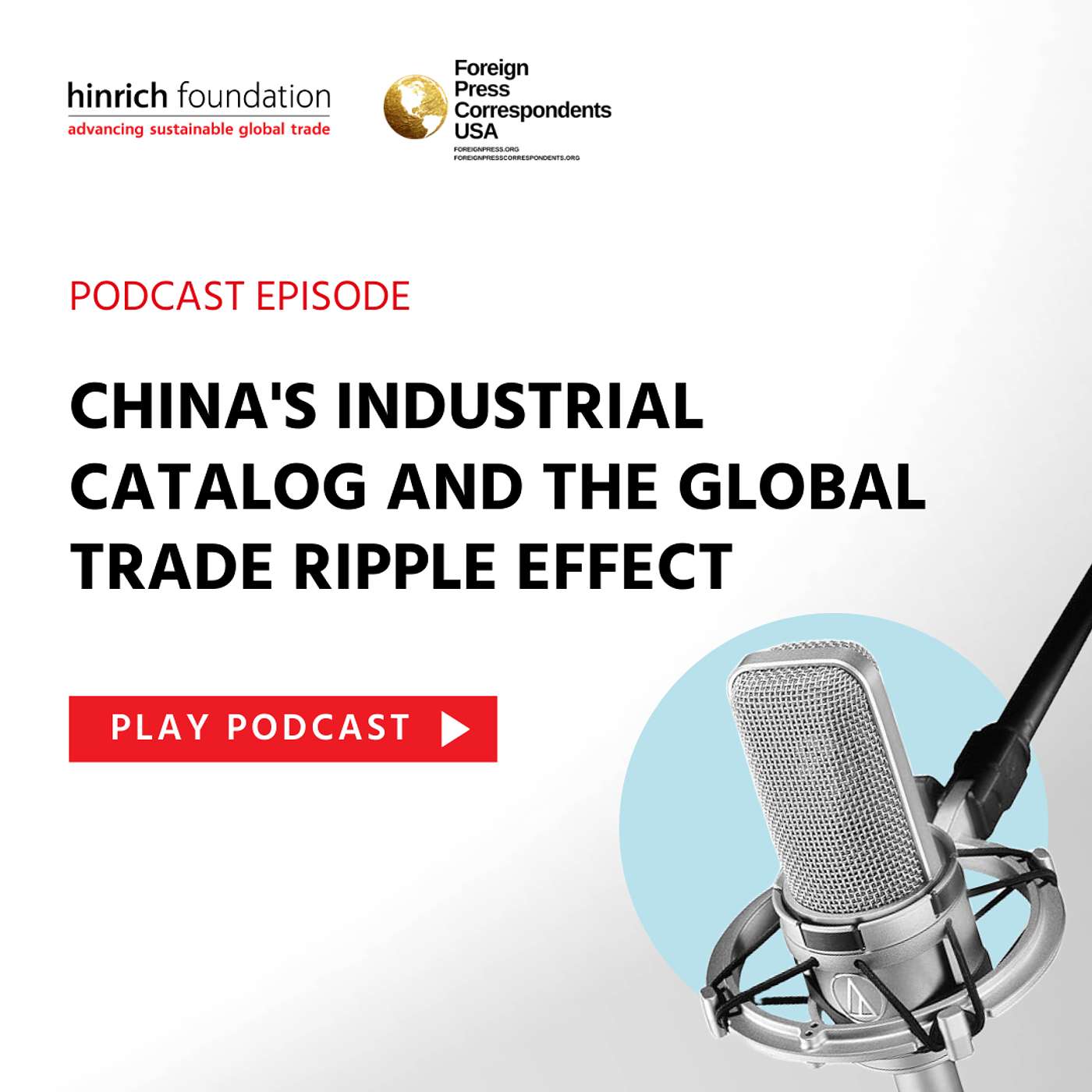 Special Ep. - China's industrial catalog and the global trade ripple effect