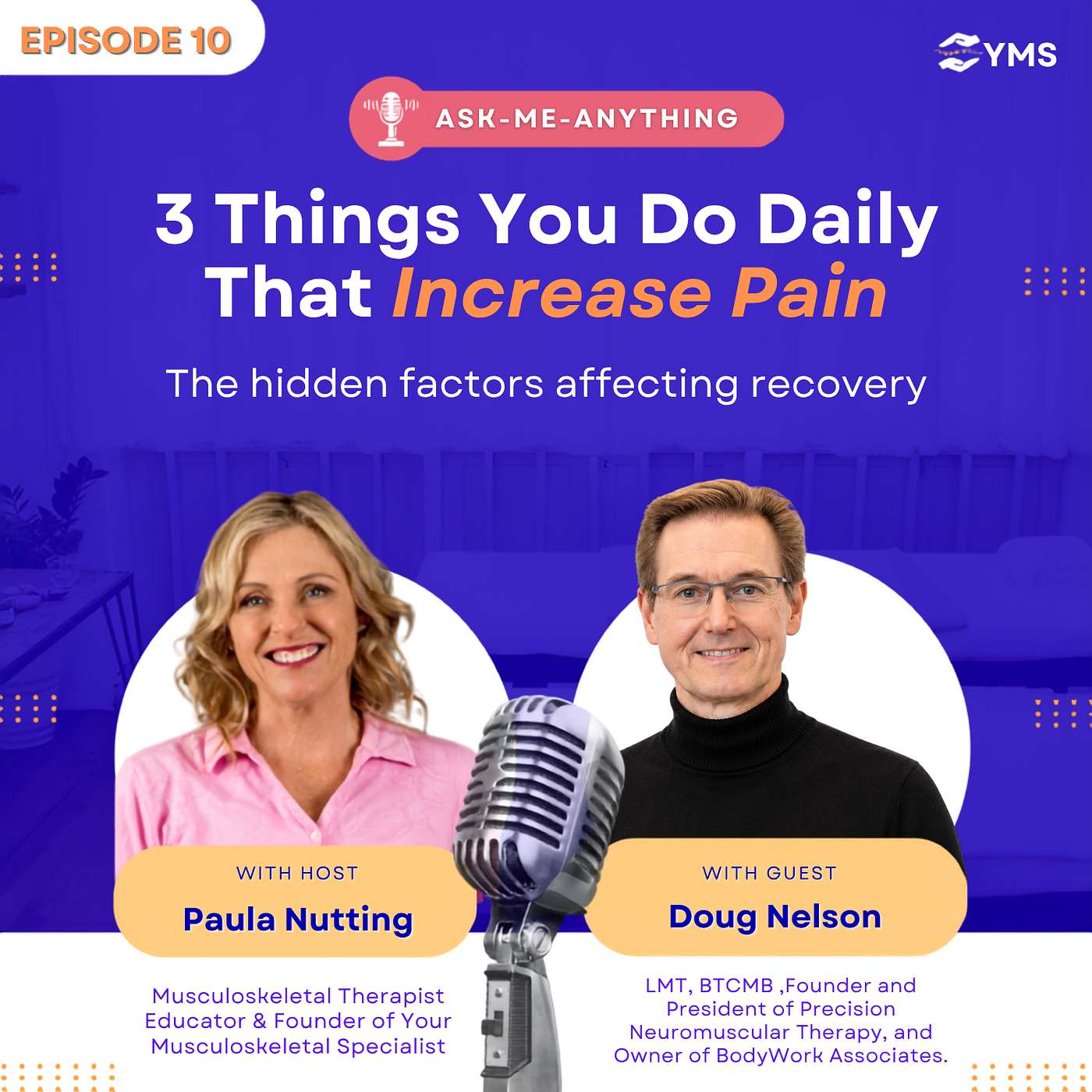 EP 10 | Could Your Daily Habits Be Making Your Pain Worse? | Doug Nelson episode artwork