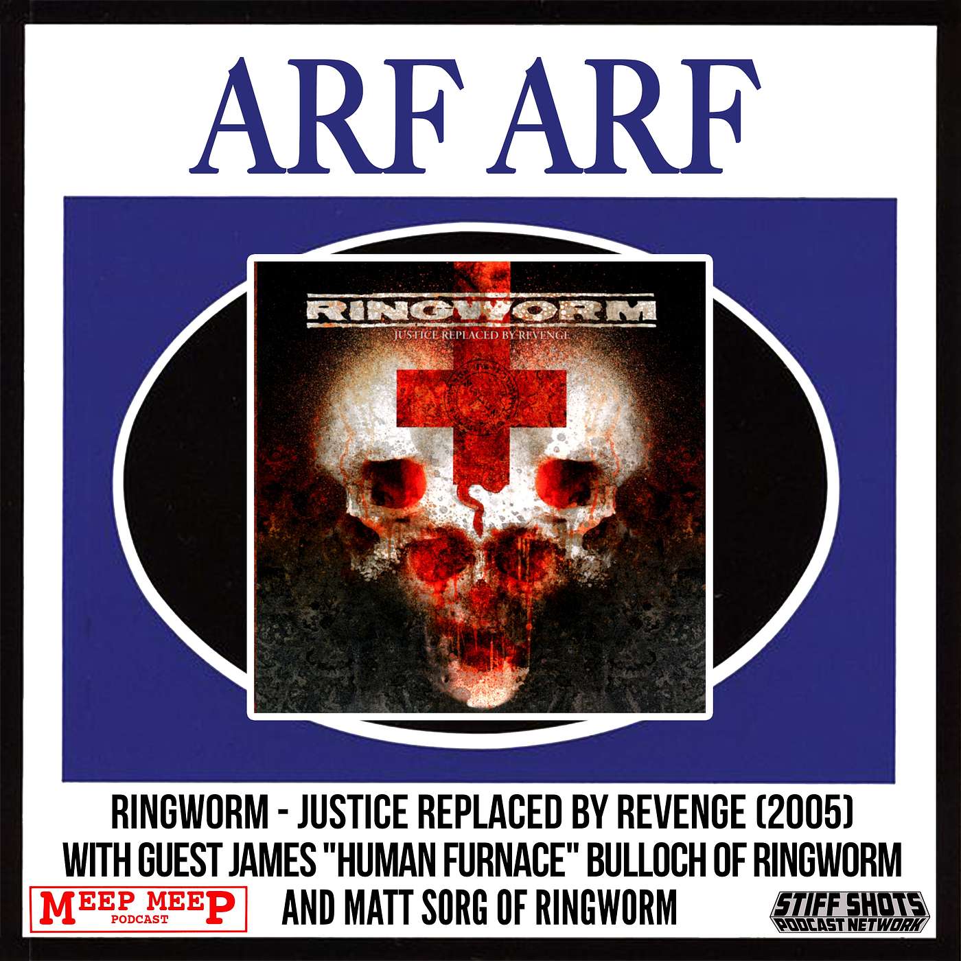 Ringworm - Justice Replaced By Revenge (2005) [w/ Human Furnace & Matt Sorg of Ringworm]