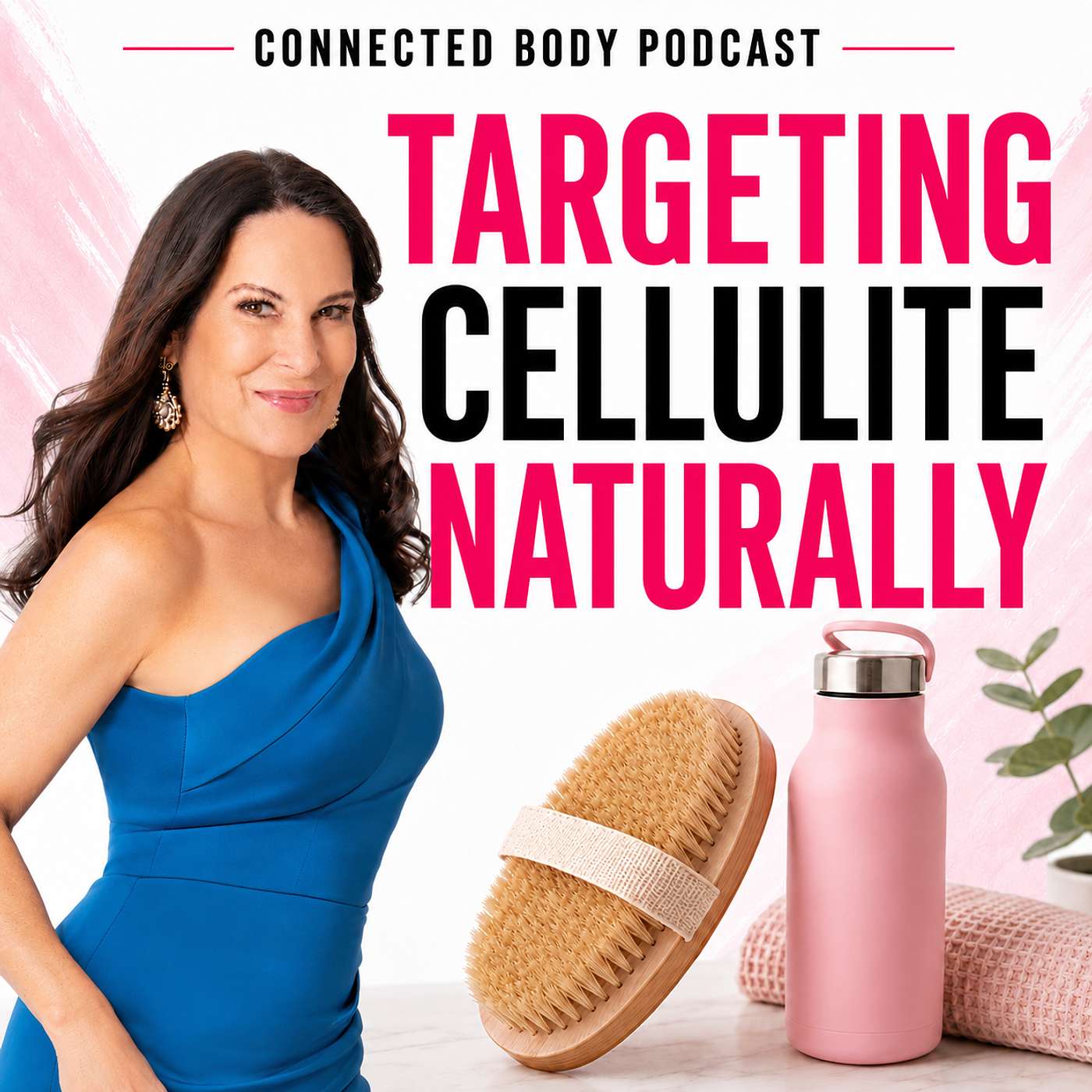 Lose Belly Fat & Reduce Cellulite: The 4 F's | Laura London episode artwork