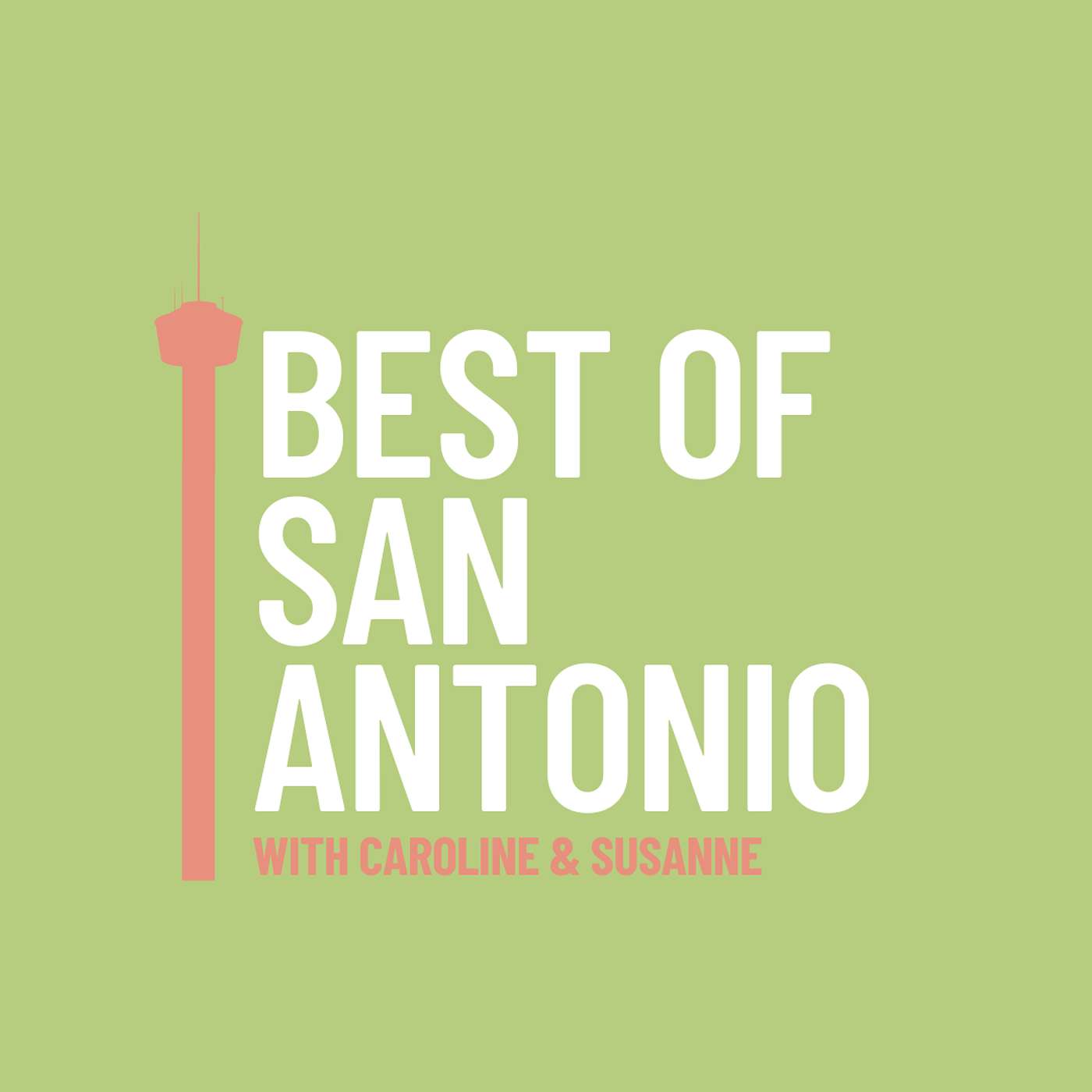 Best of San Antonio-People and Places